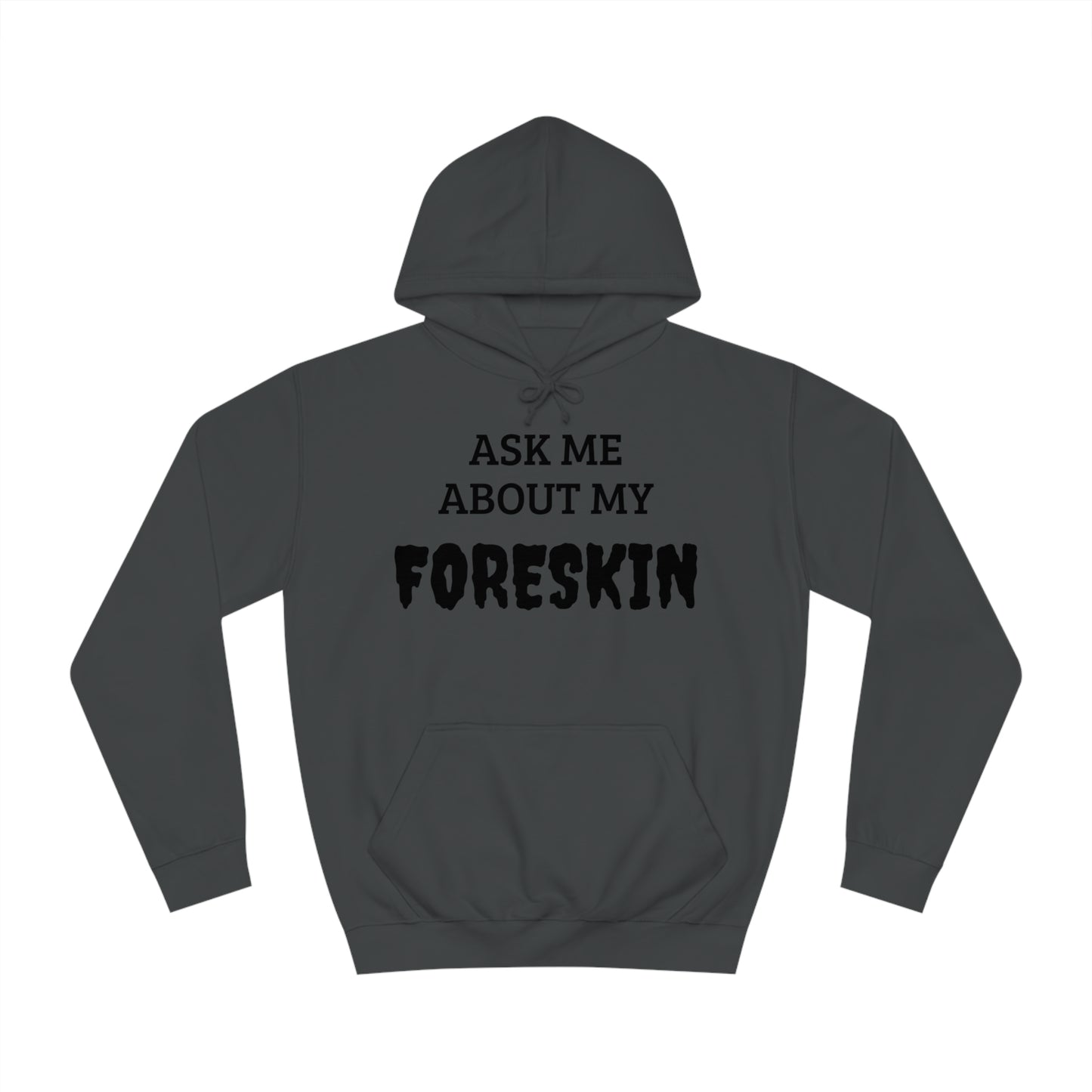 Foreskin Unisex Hoodie