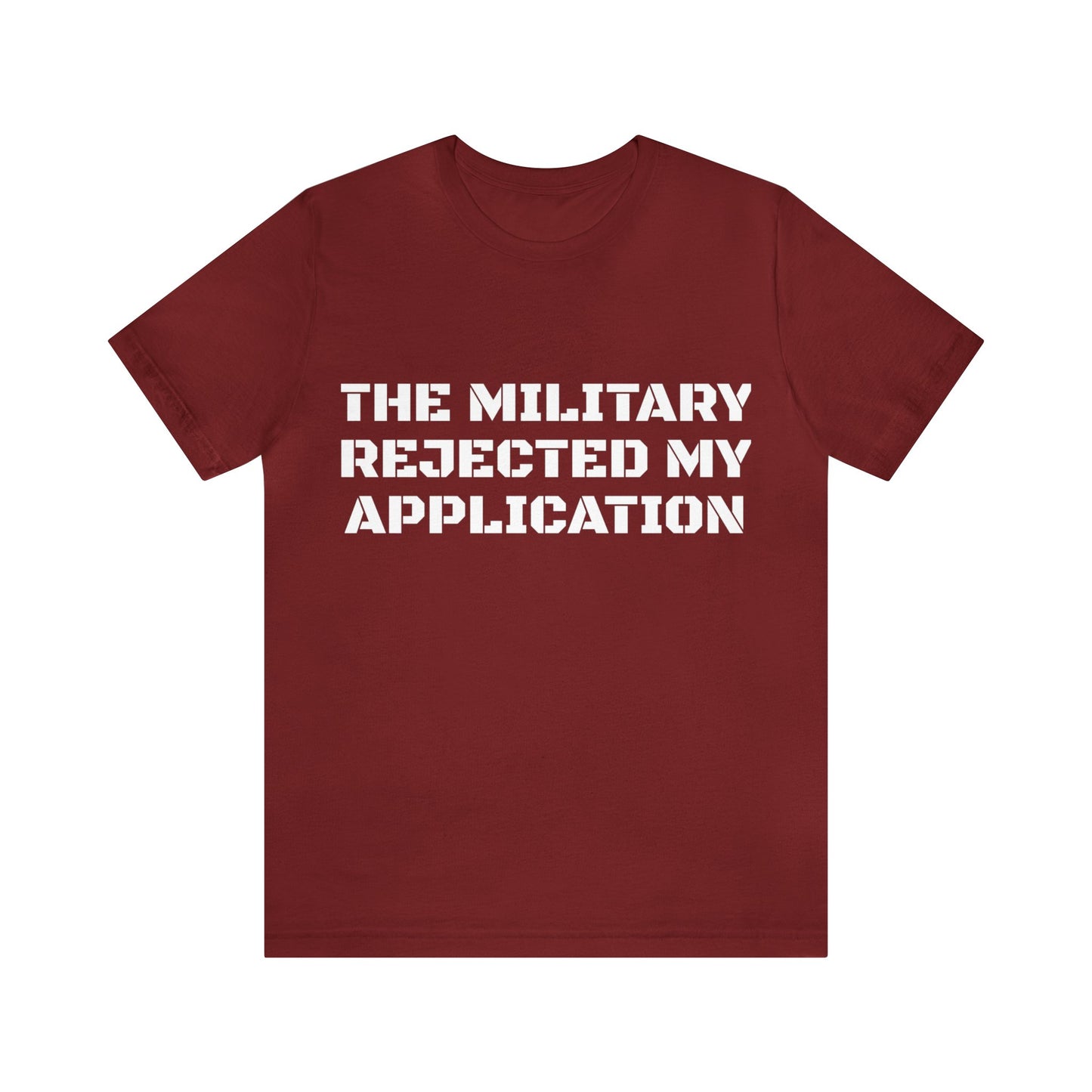 Military Reject Unisex Tee