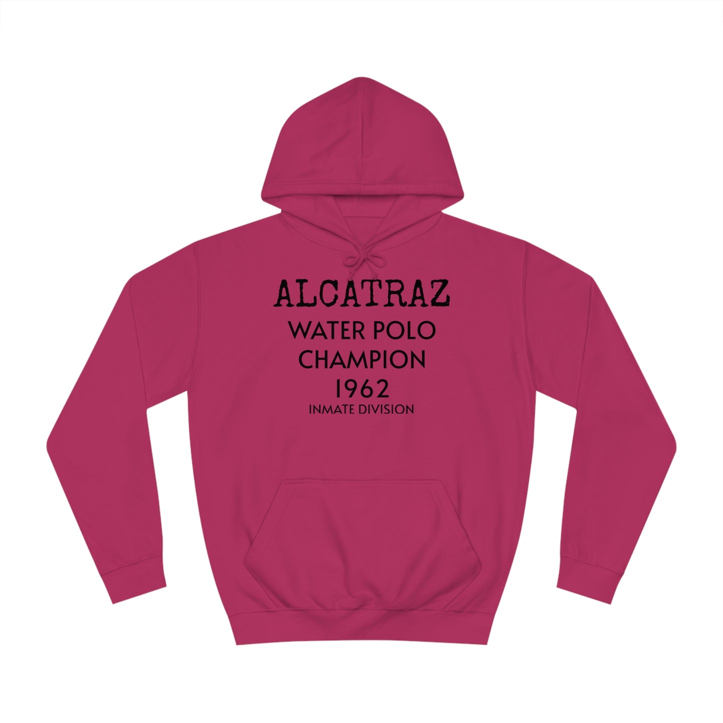 Alcatraz Water Polo Unisex Hoodie