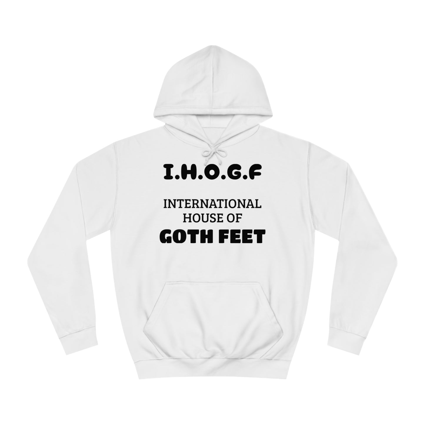 I.H.O.G.F. Unisex Hoodie