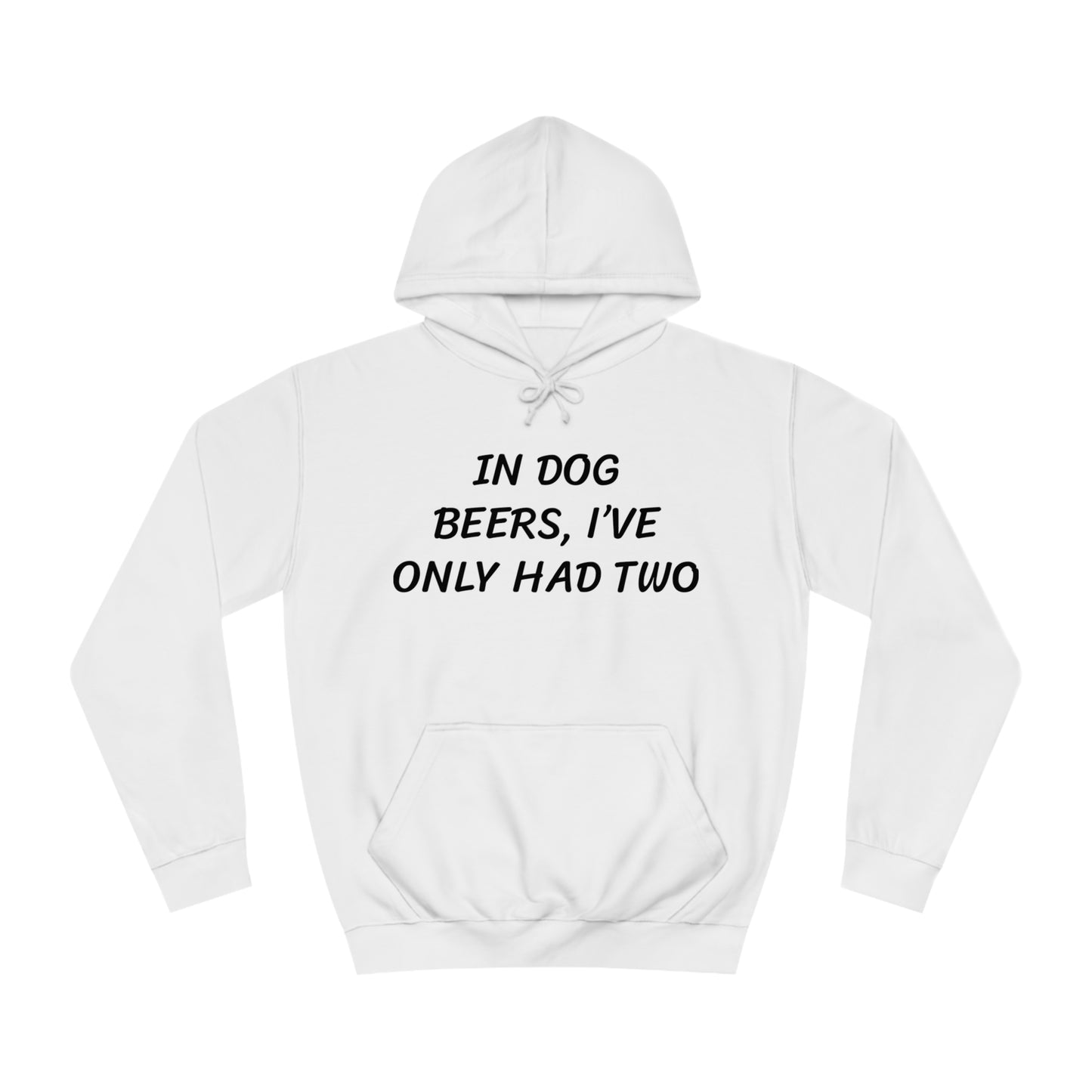 Dog Beers Unisex Hoodie