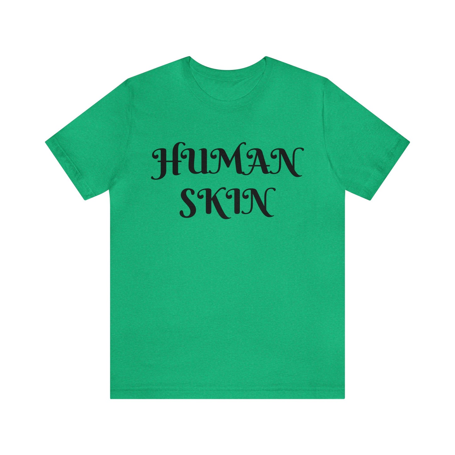 Human Skin Unisex Tee