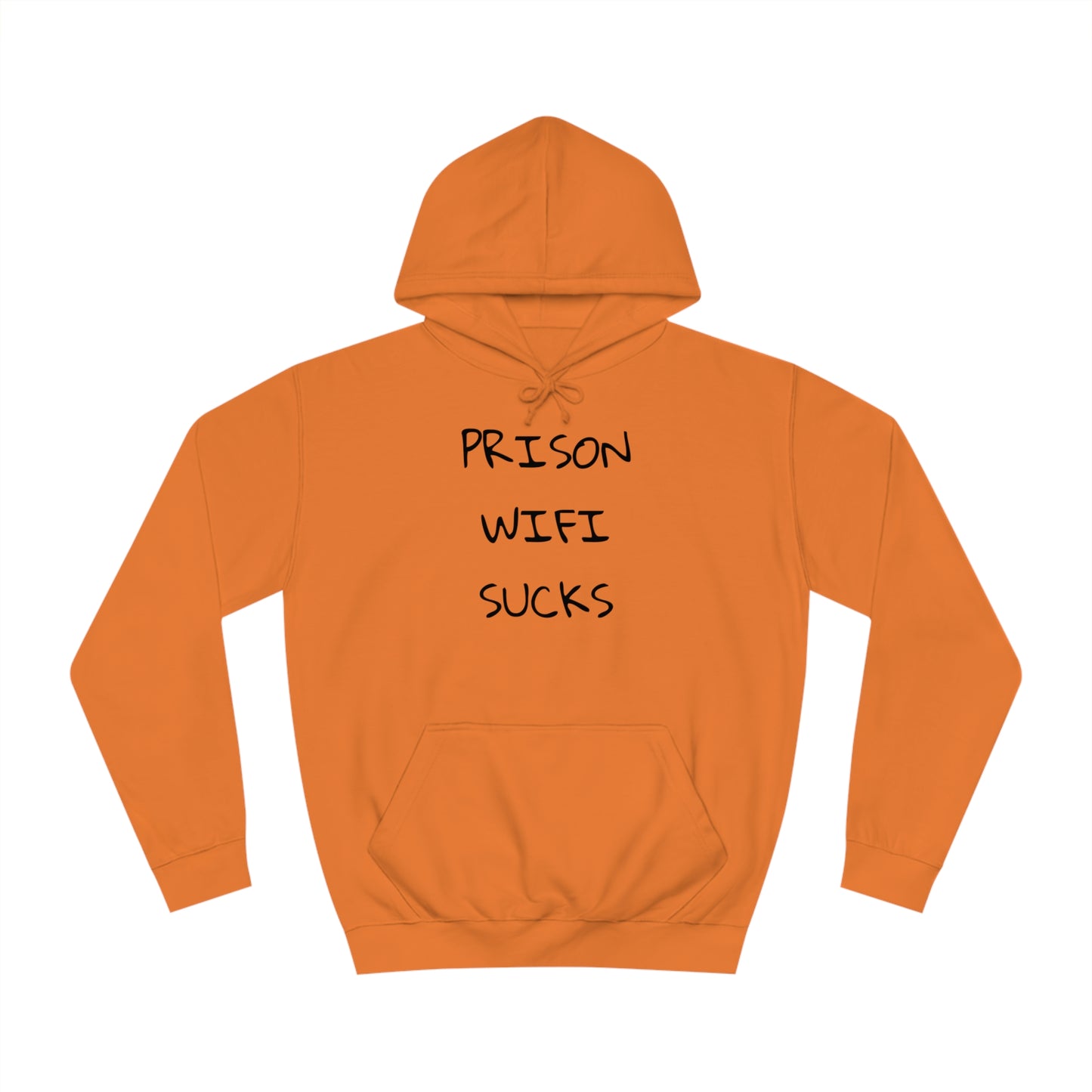 Prison WiFi Unisex Hoodie