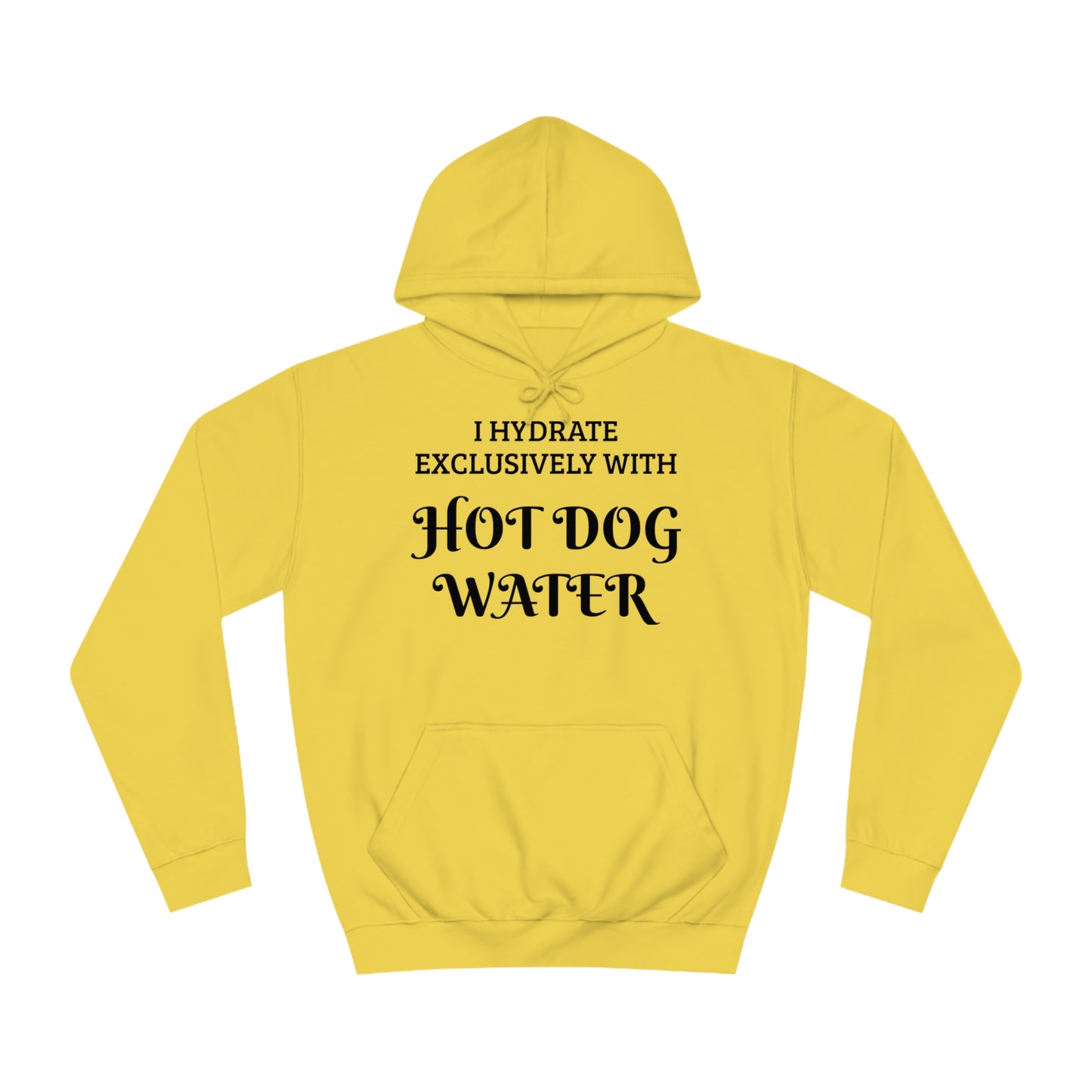 Hot Dog Water Unisex Hoodie