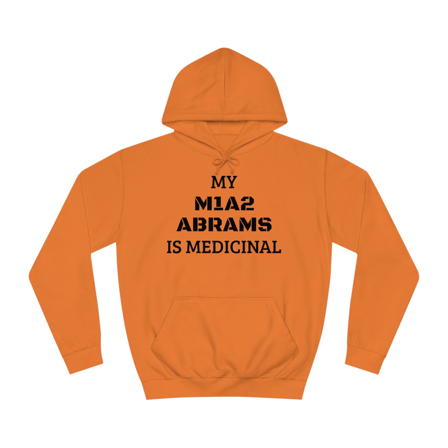 Medicinal M1A2 Abrams Unisex Hoodie