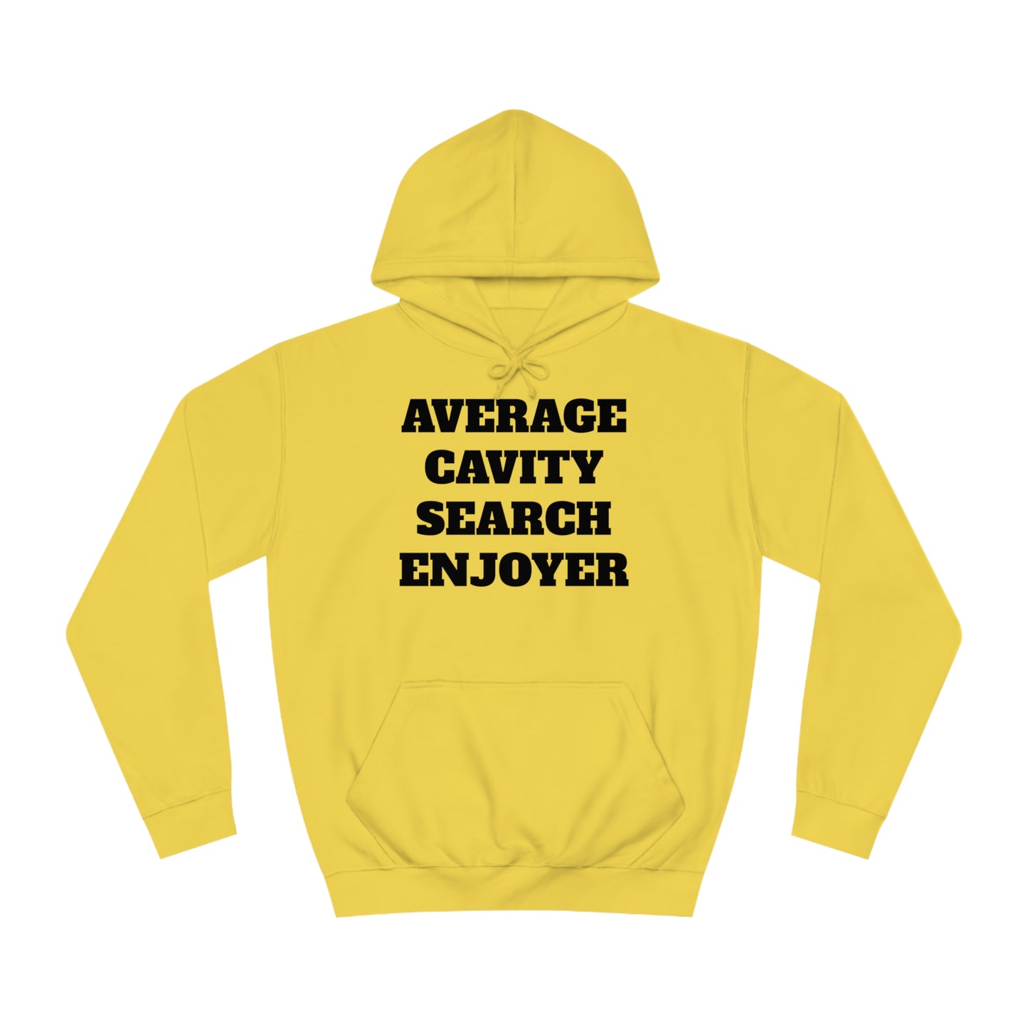 Average Cavity Search Enjoyer Unisex Hoodie