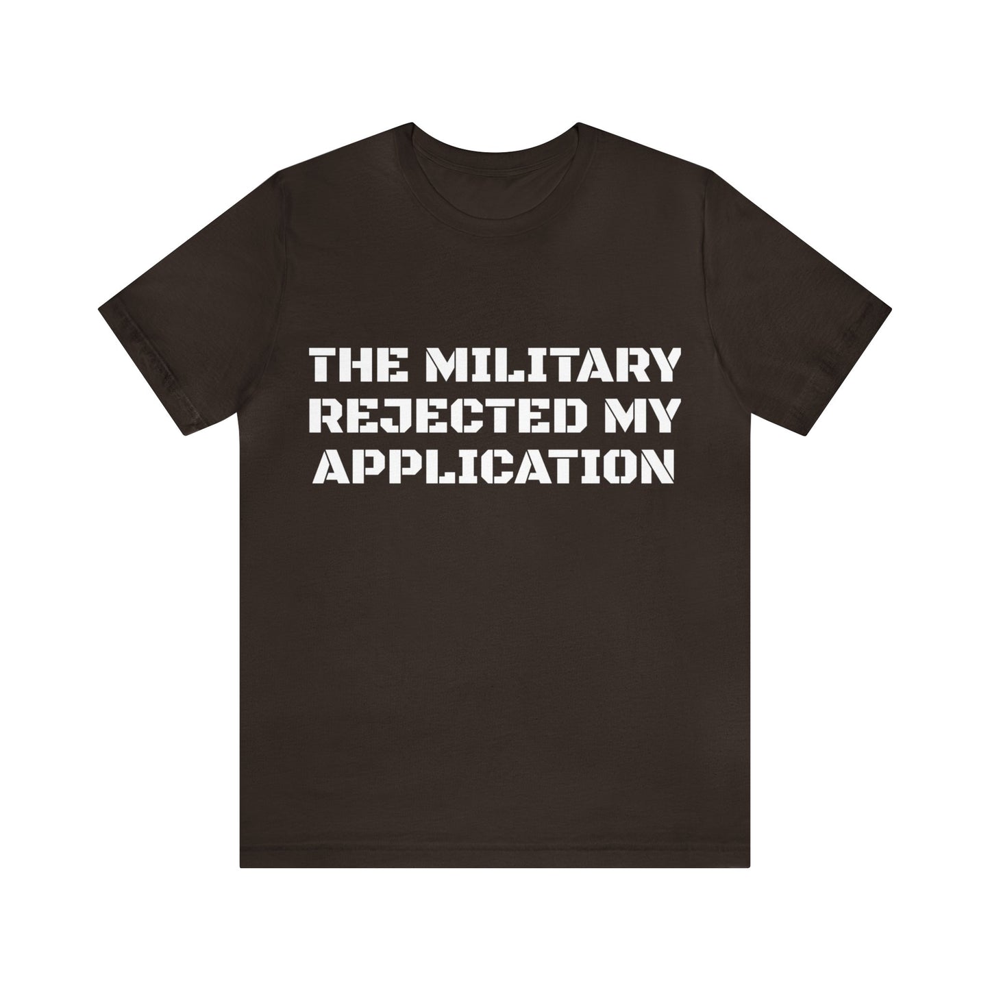 Military Reject Unisex Tee