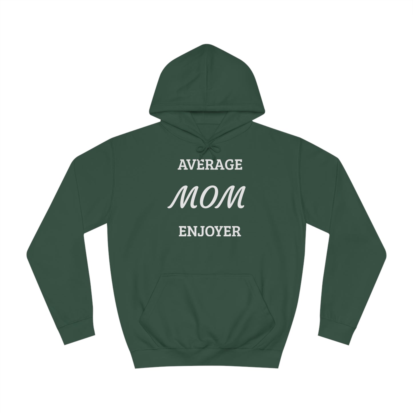 Mom Enjoyer Unisex Hoodie