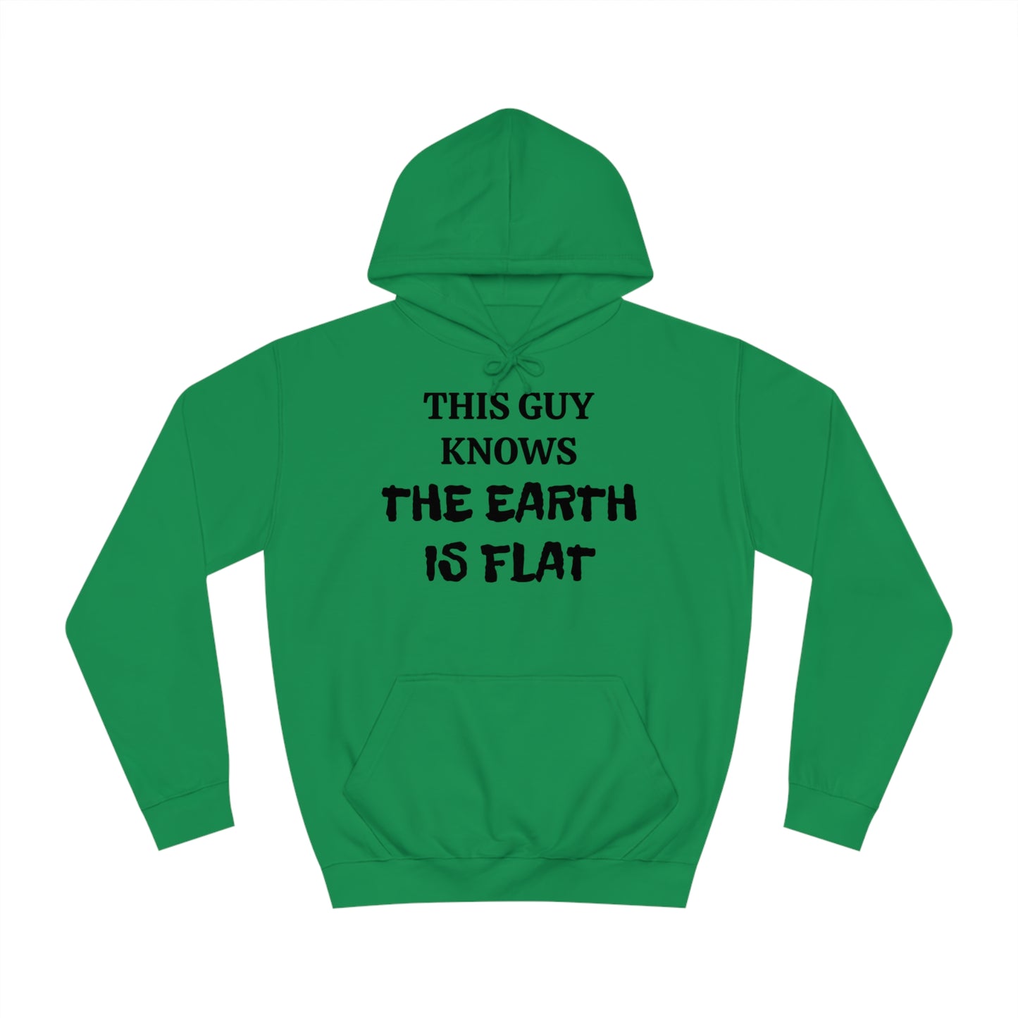 Flat Earther Unisex Hoodie