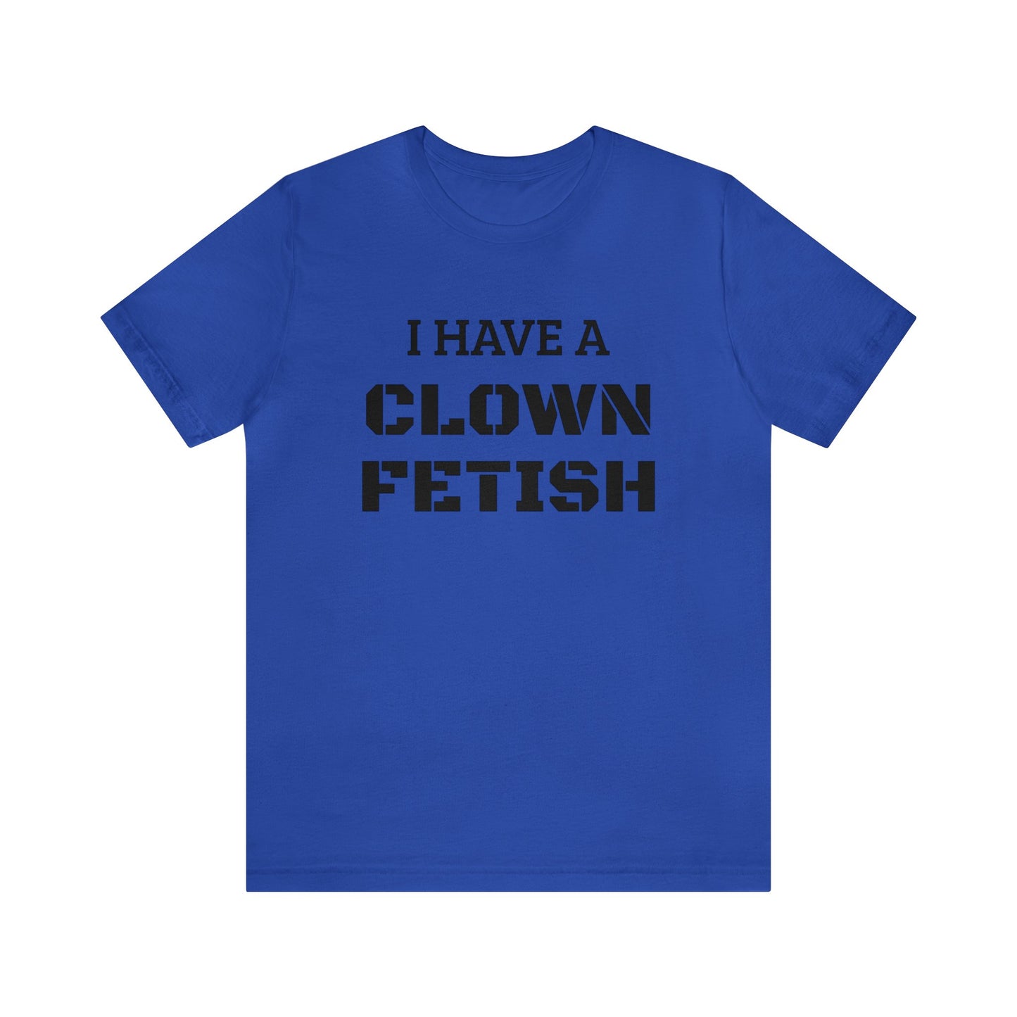 Clown Fetish Unisex Tee