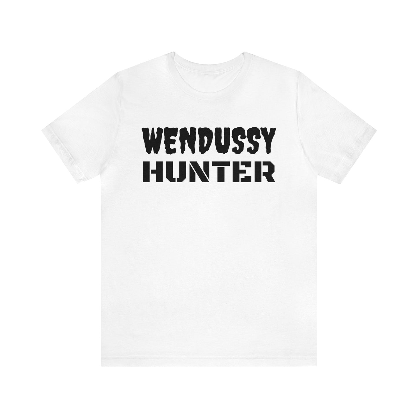 Wendussy Hunter Unisex Tee