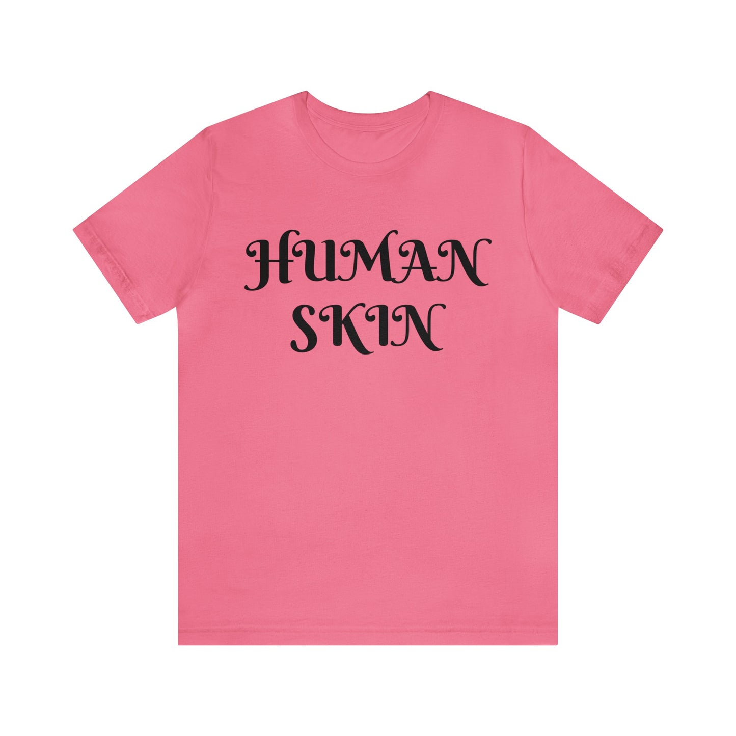 Human Skin Unisex Tee