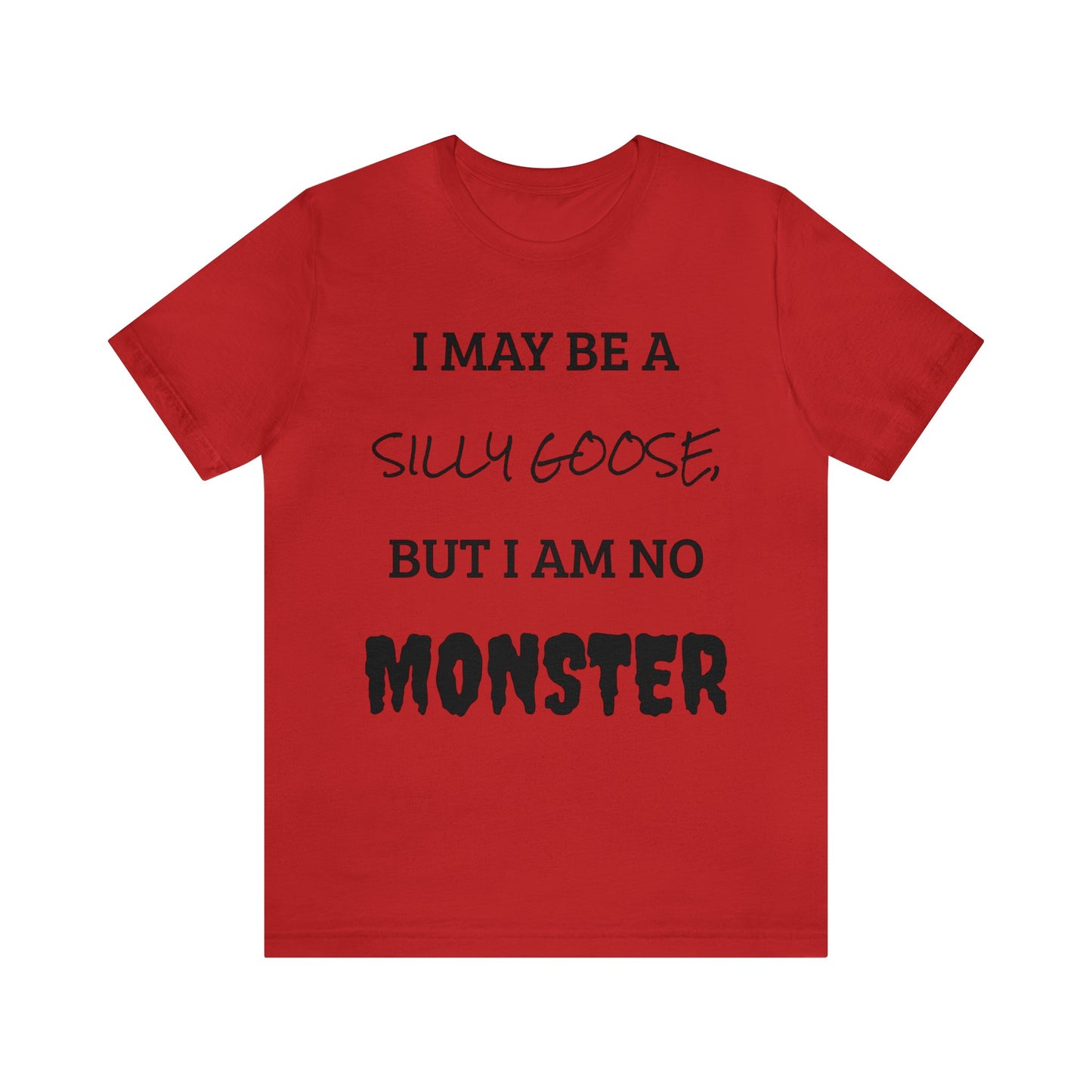 Goose > Monster Unisex Tee