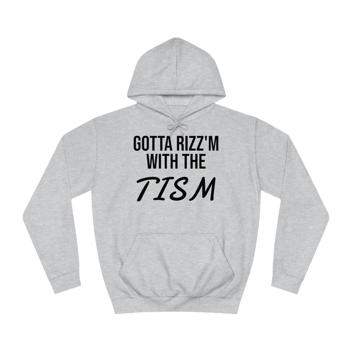 Tism Rizz'm Unisex Hoodie