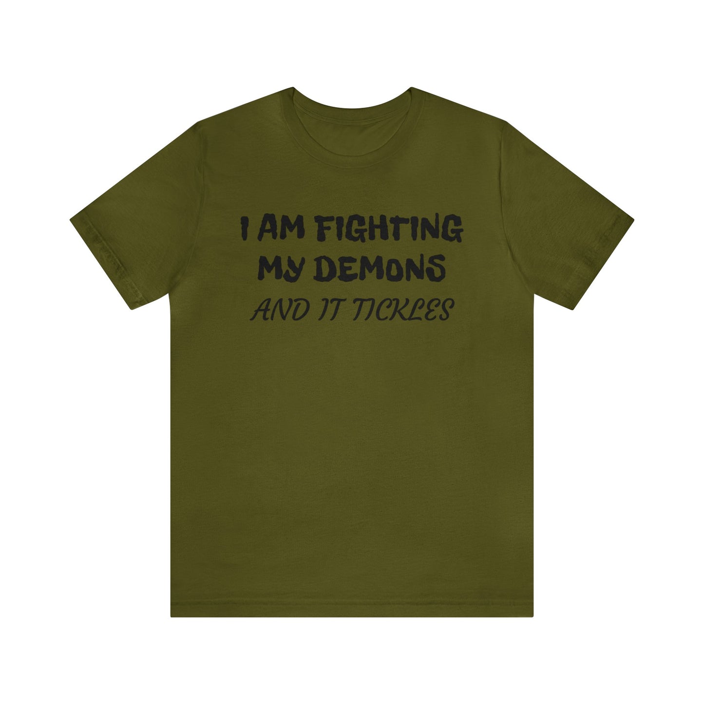 Fighting The Tickle Demons Unisex Tee