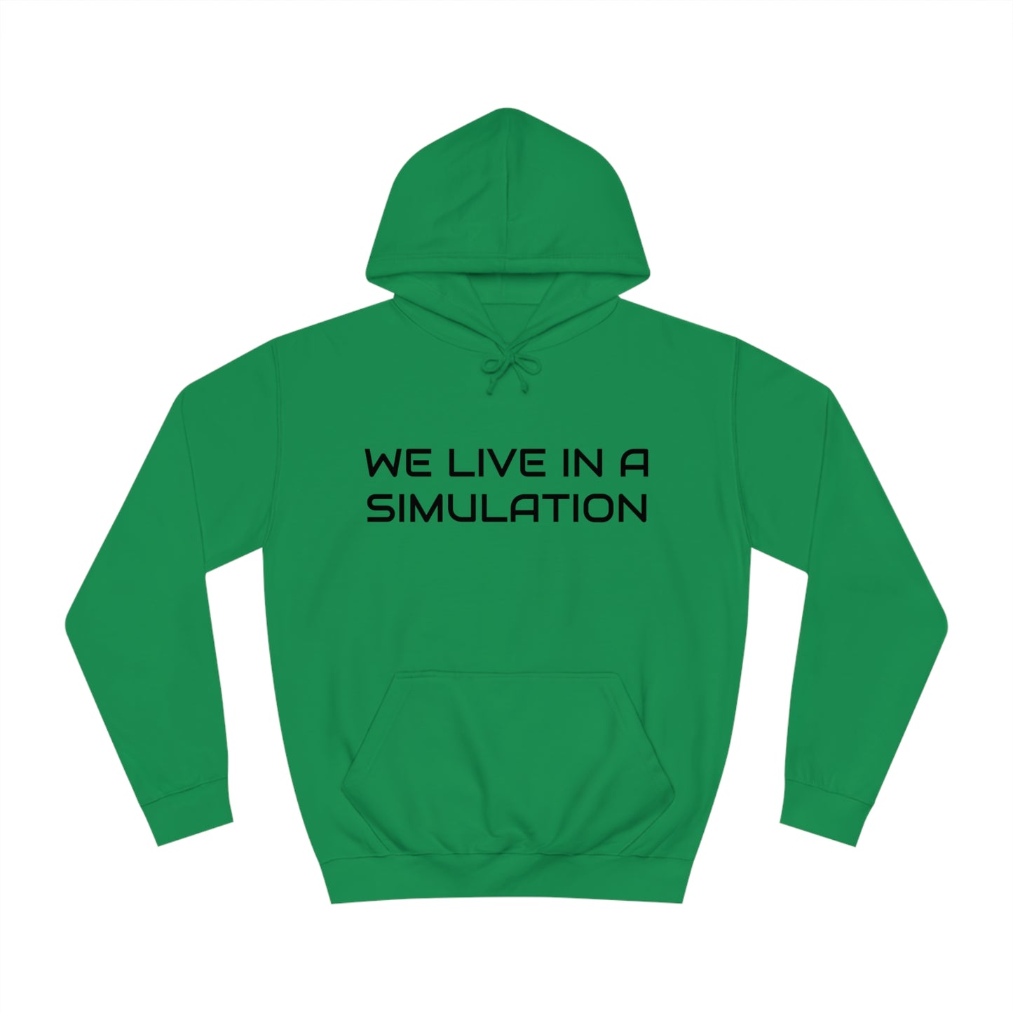 We Live In a Simulation Unisex Hoodie