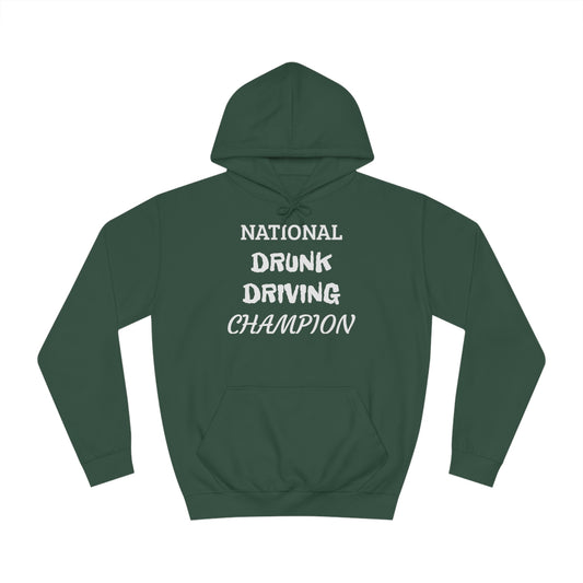 Drunk Driving Champ Unisex Hoodie