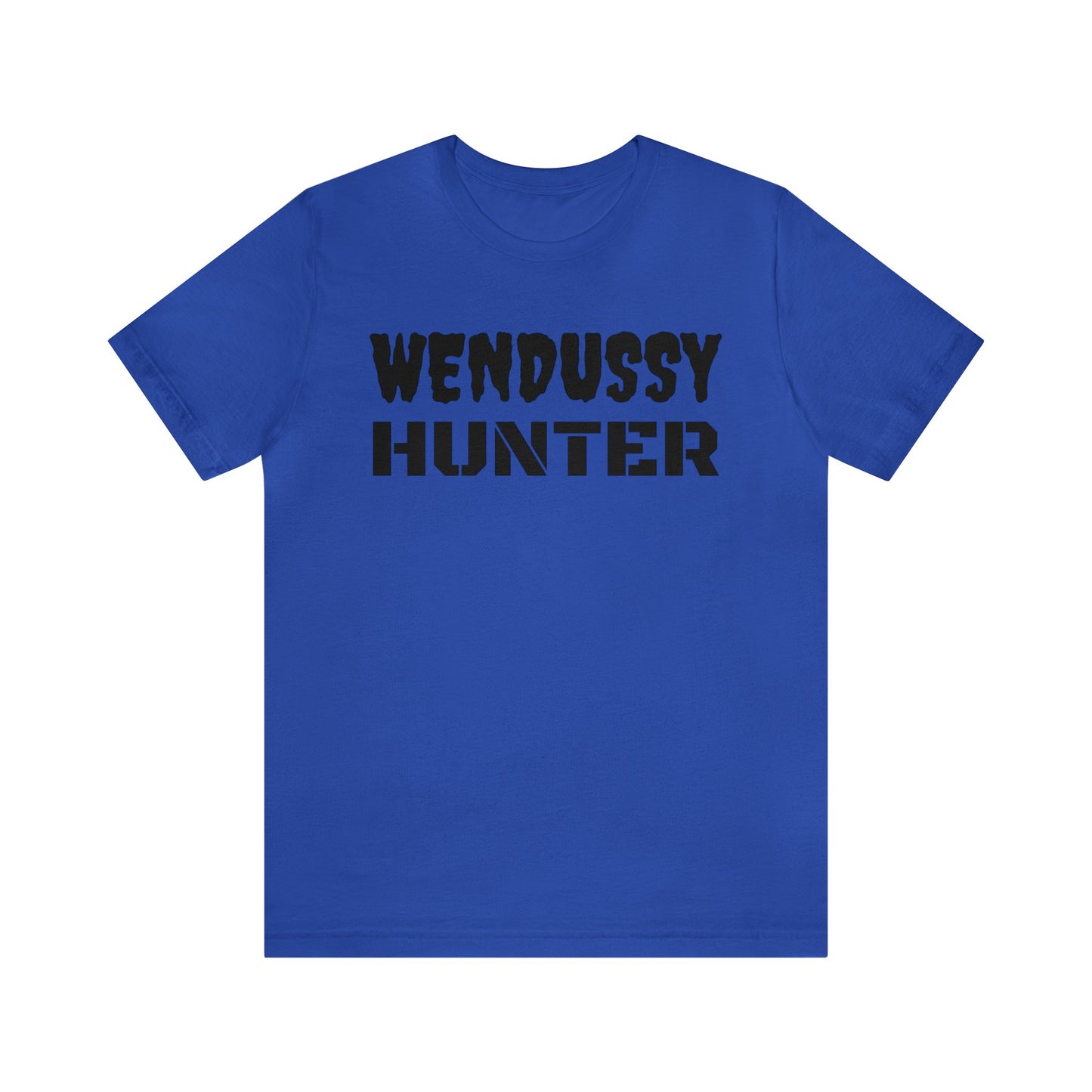 Wendussy Hunter Unisex Tee