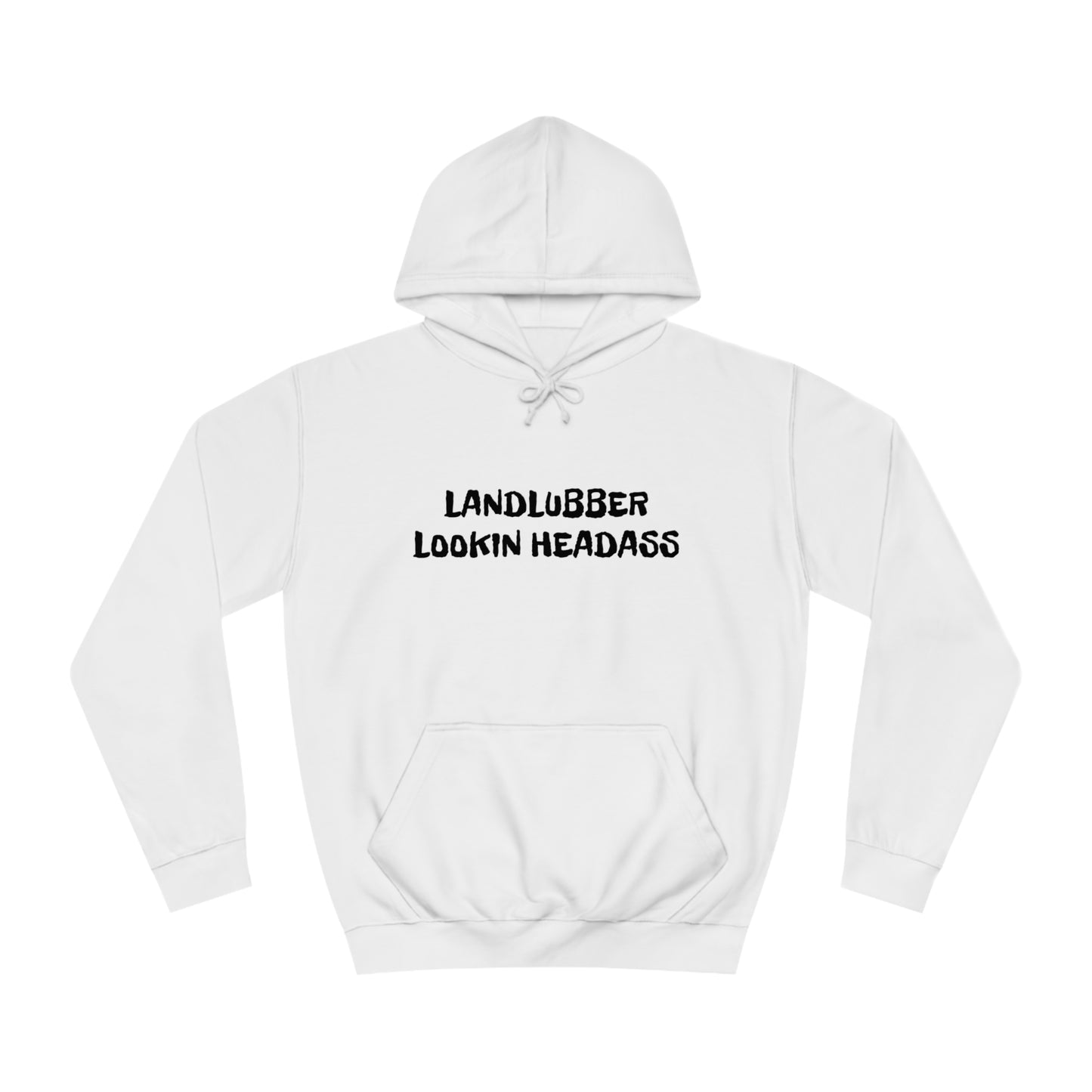 Landlubber Unisex Hoodie