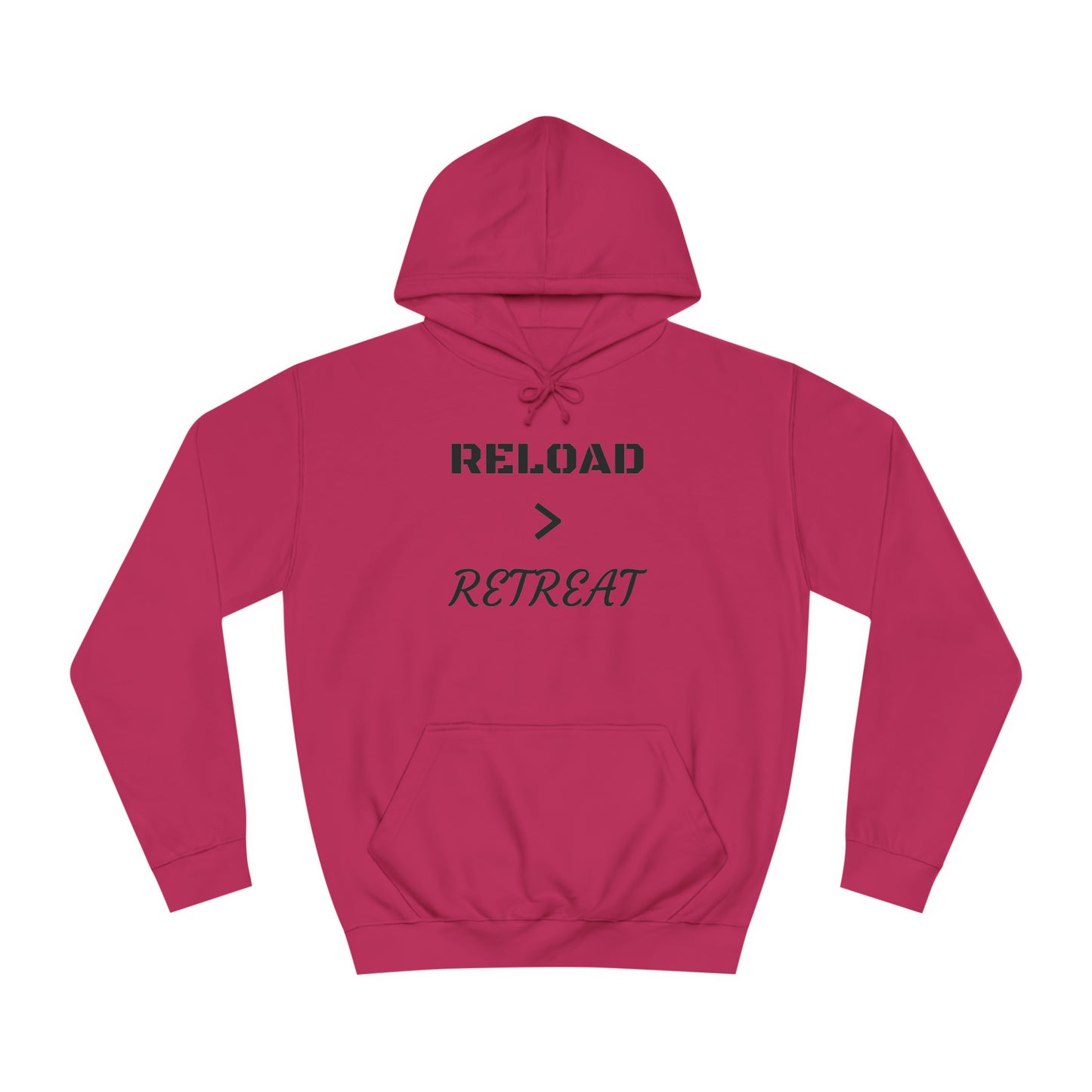 Reload Vs Retreat Unisex Hoodie