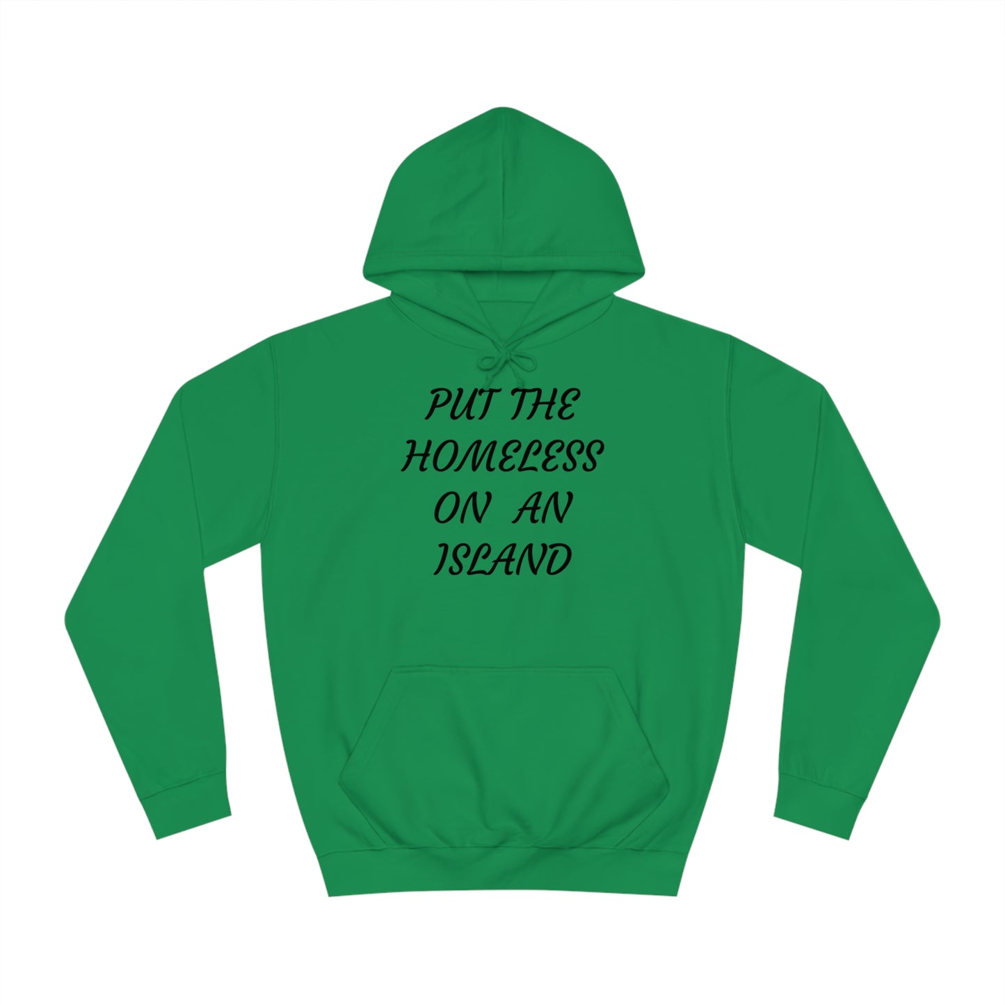 Homeless Island Unisex Hoodie