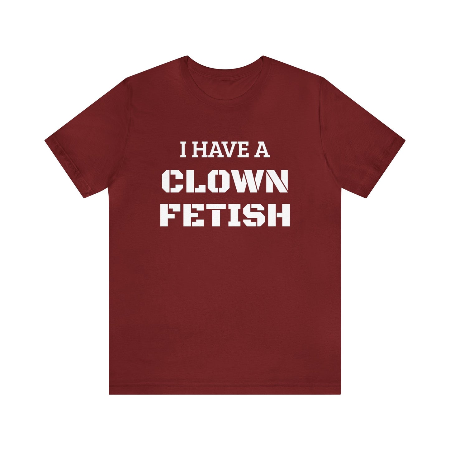 Clown Fetish Unisex Tee