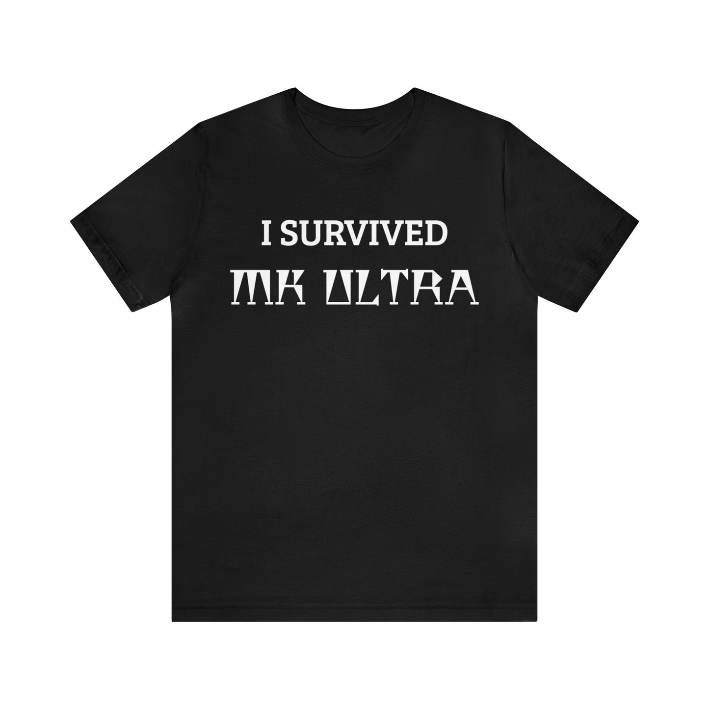 I Survived MK Ultra Unisex Tee