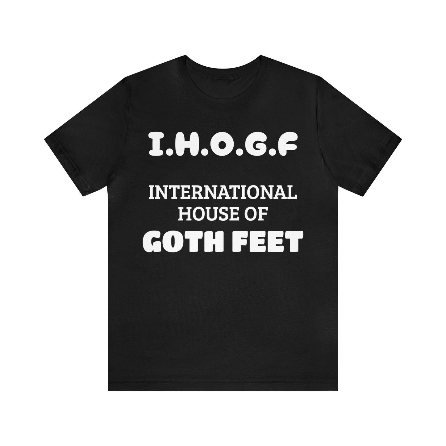 I.H.O.G.F. Unisex Tee