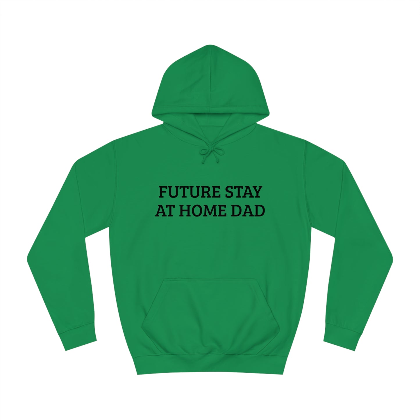 Future Stay At Home Dad Unisex Hoodie