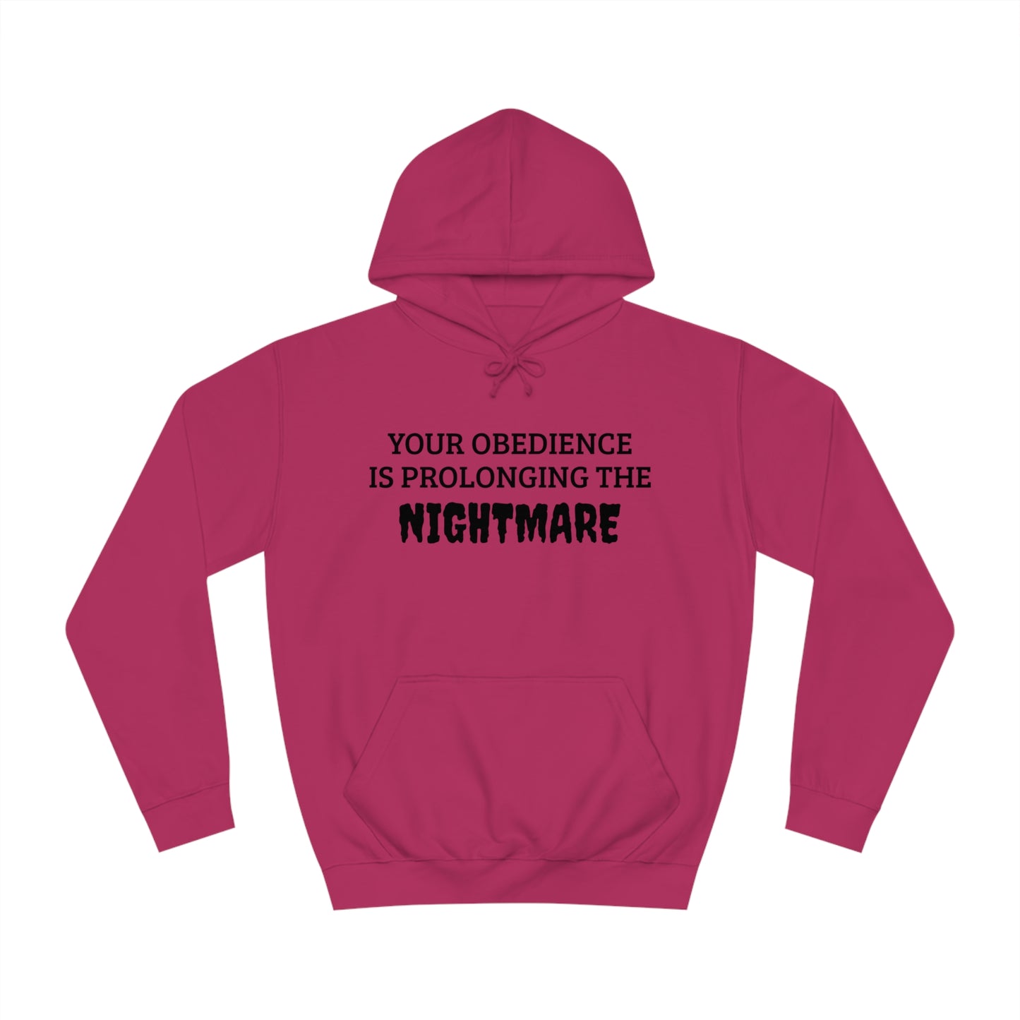 Obedience To The Nightmare Unisex Hoodie