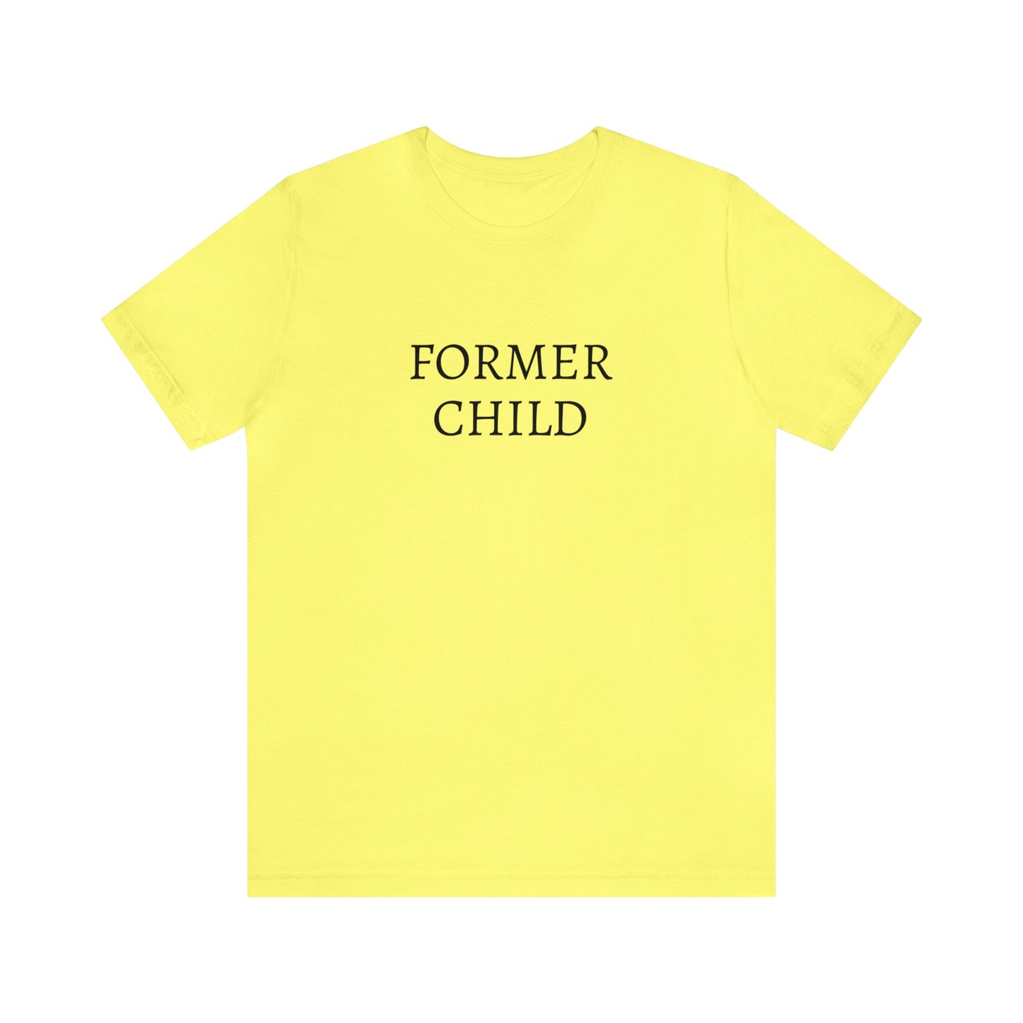 Former Child Unisex Tee