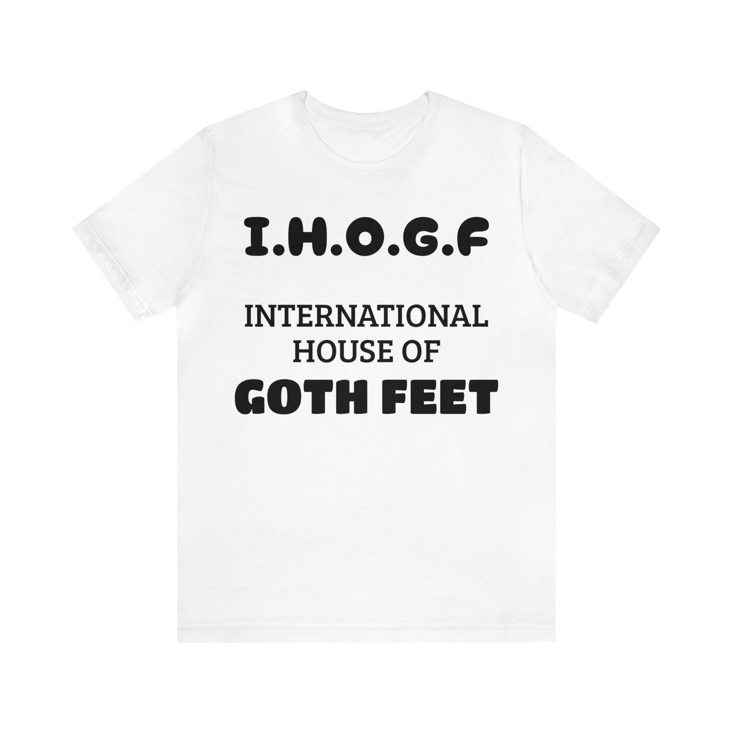 I.H.O.G.F. Unisex Tee