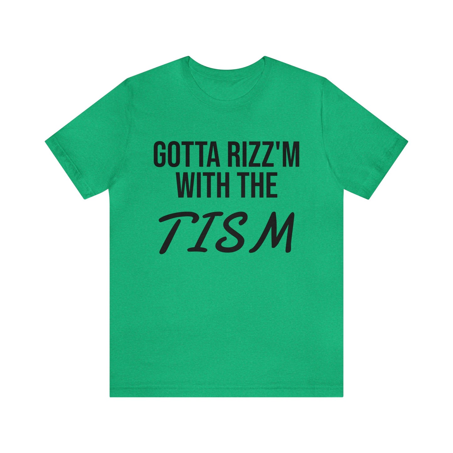 Tism Rizz'm Unisex Tee