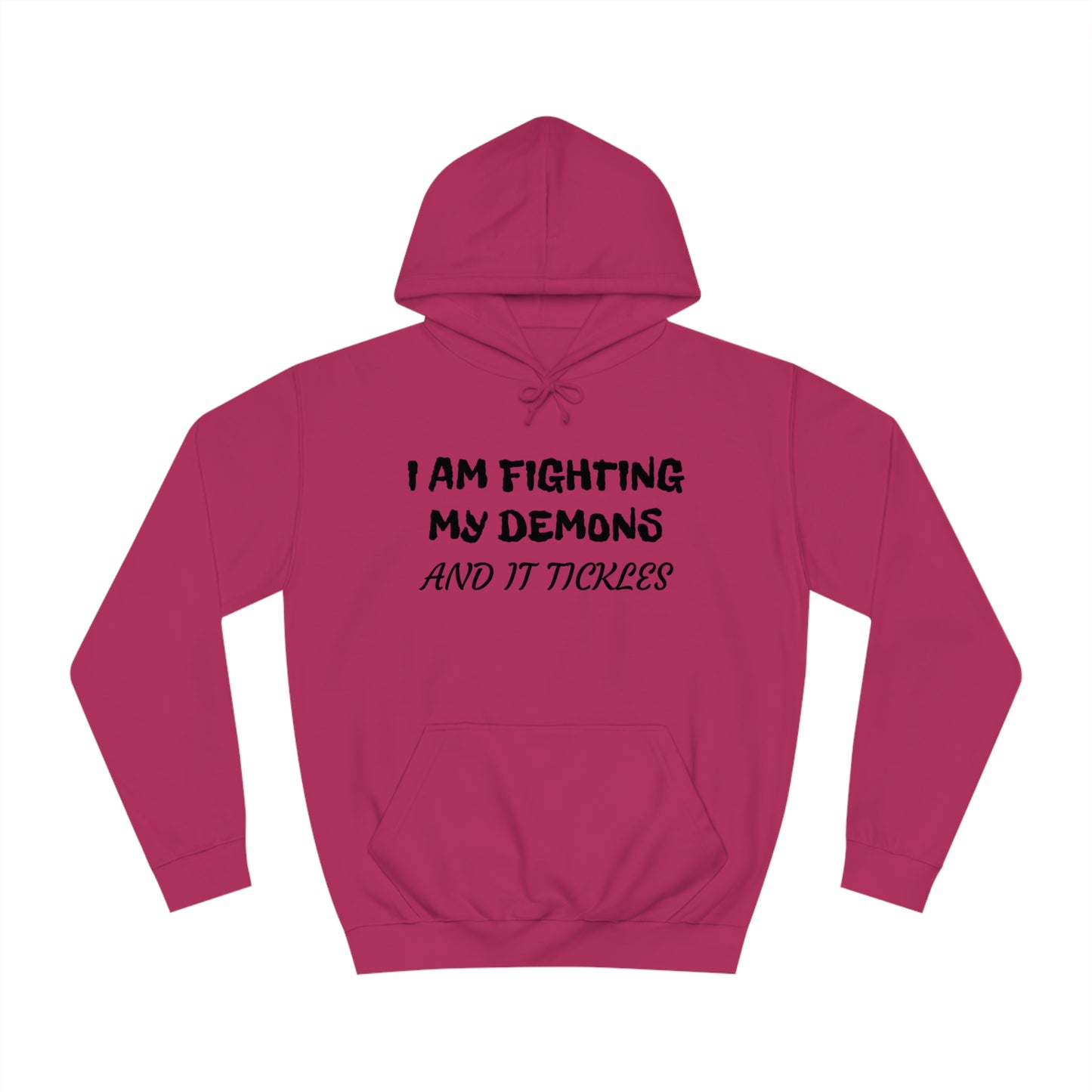 Fighting The Tickle Demons Unisex Hoodie