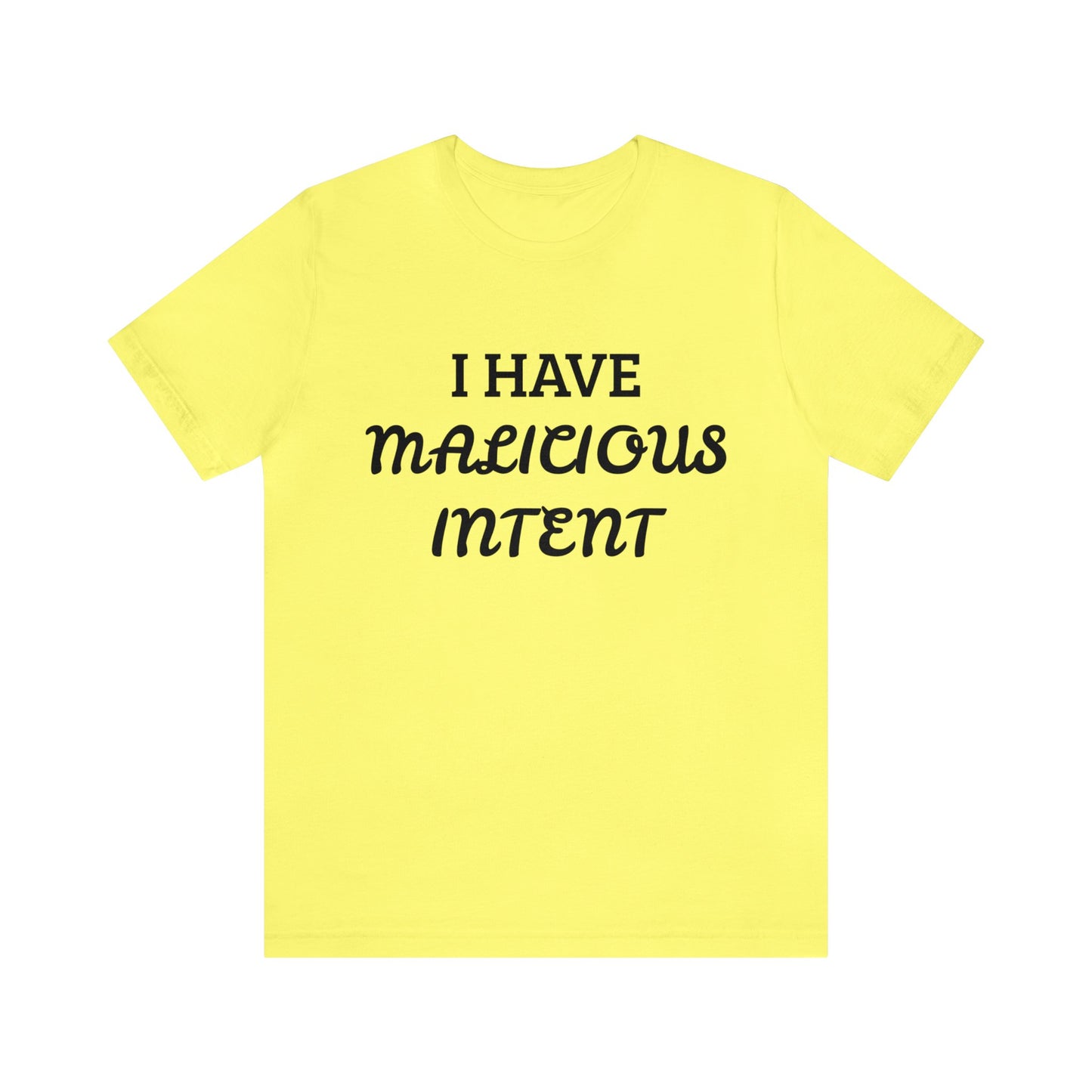 Malicious Intent Unisex Tee