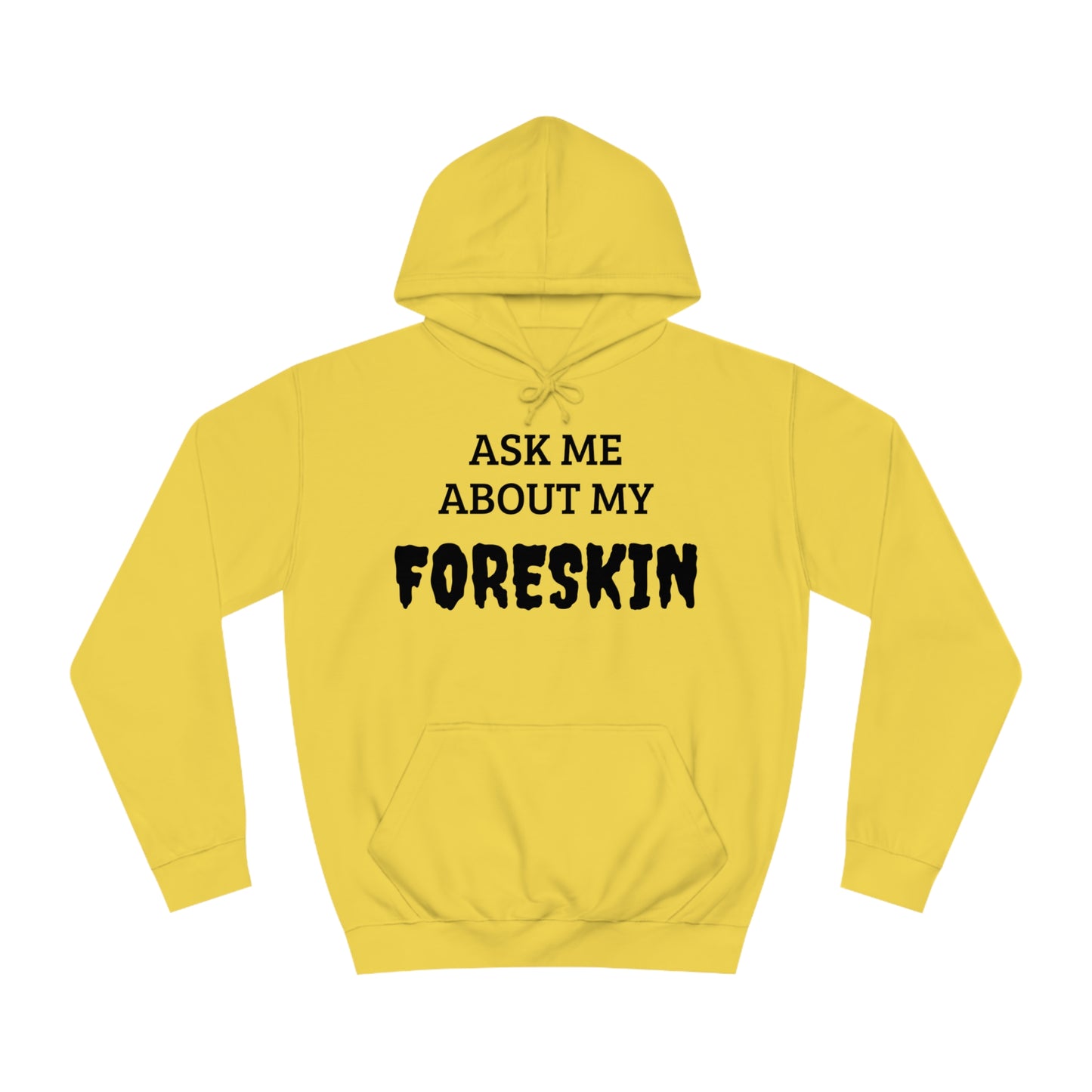 Foreskin Unisex Hoodie