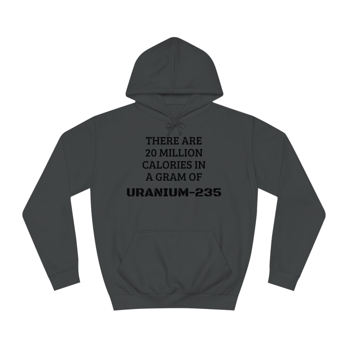 Uranium-235 Calories Unisex Hoodie