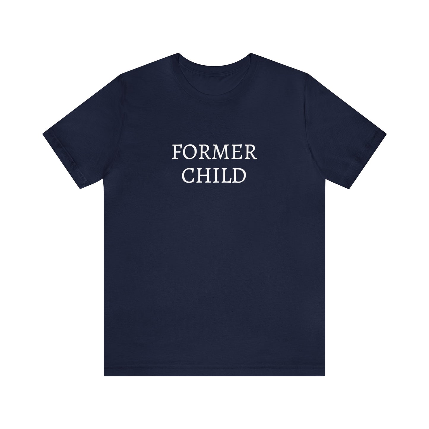 Former Child Unisex Tee