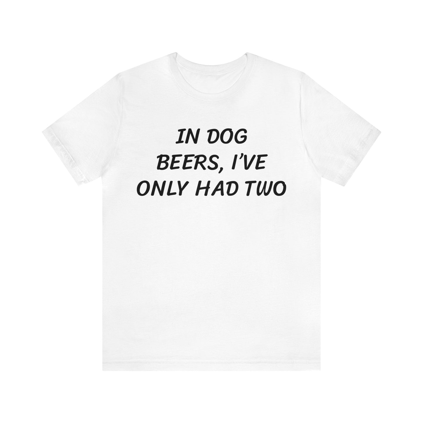 Dog Beers Unisex Tee