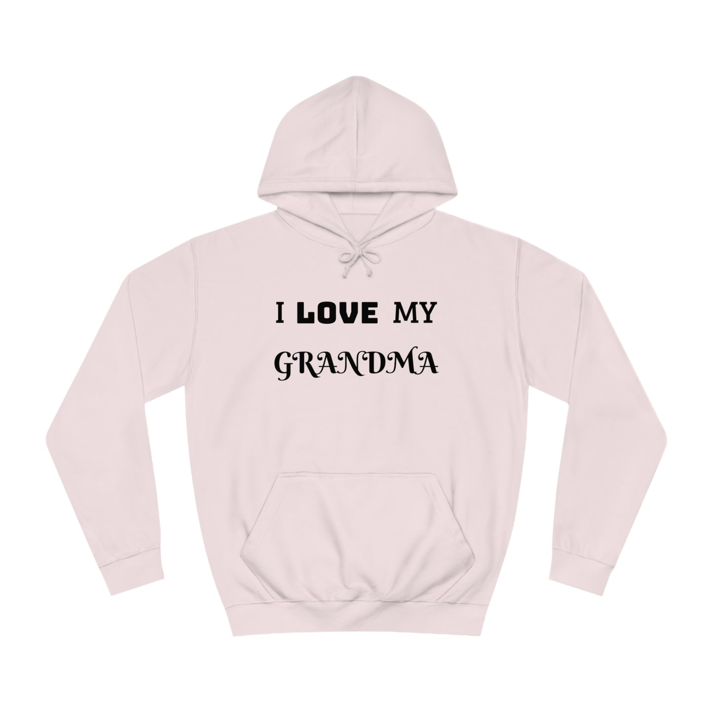 I Love My Grandma Unisex Hoodie