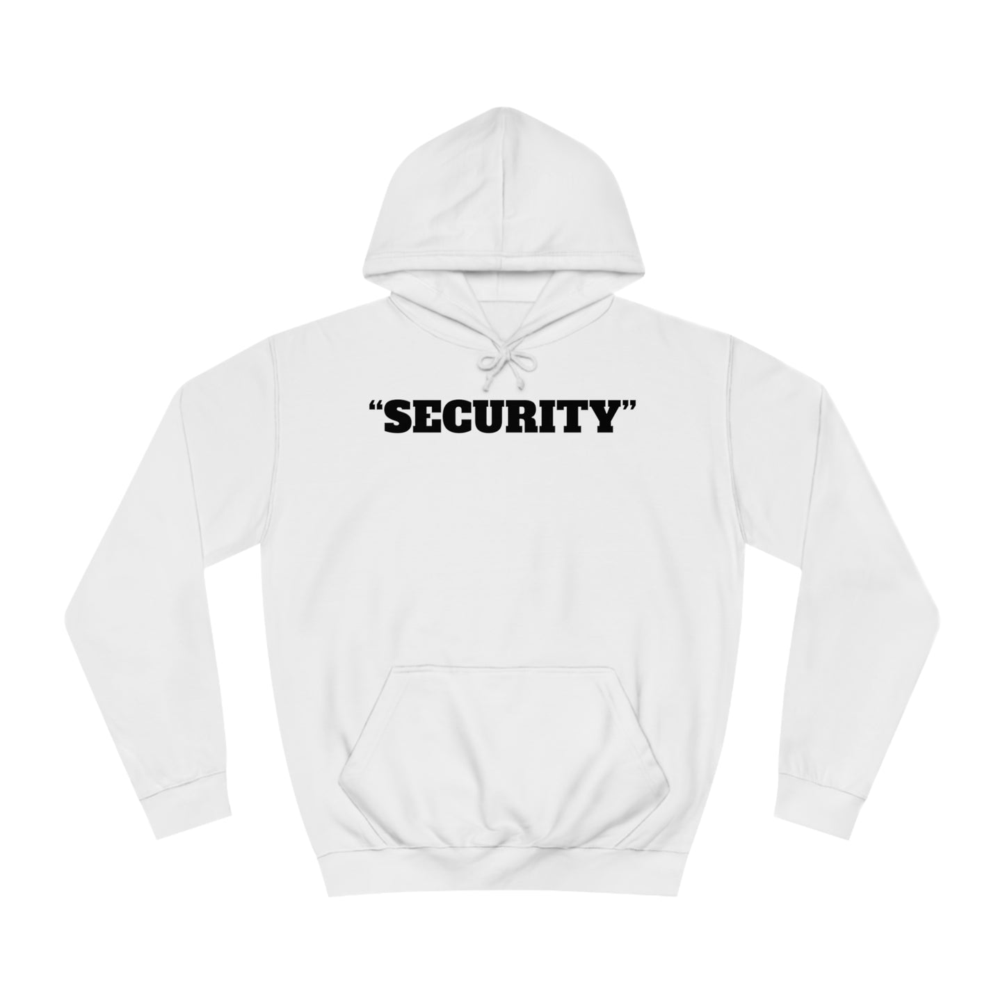 "Security" Unisex Hoodie