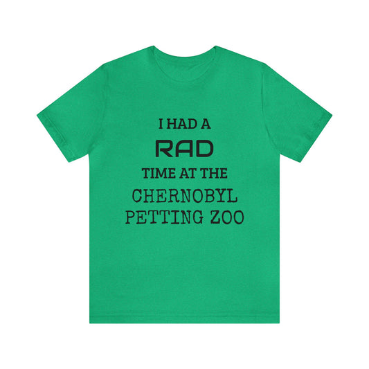 Chernobyl Petting Zoo Unisex Tee