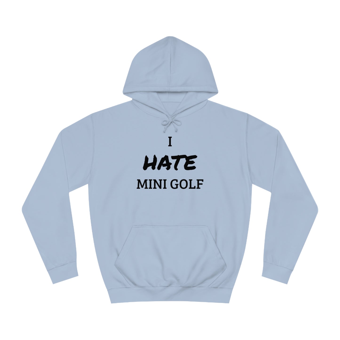 Mini Golf Hater Unisex Hoodie