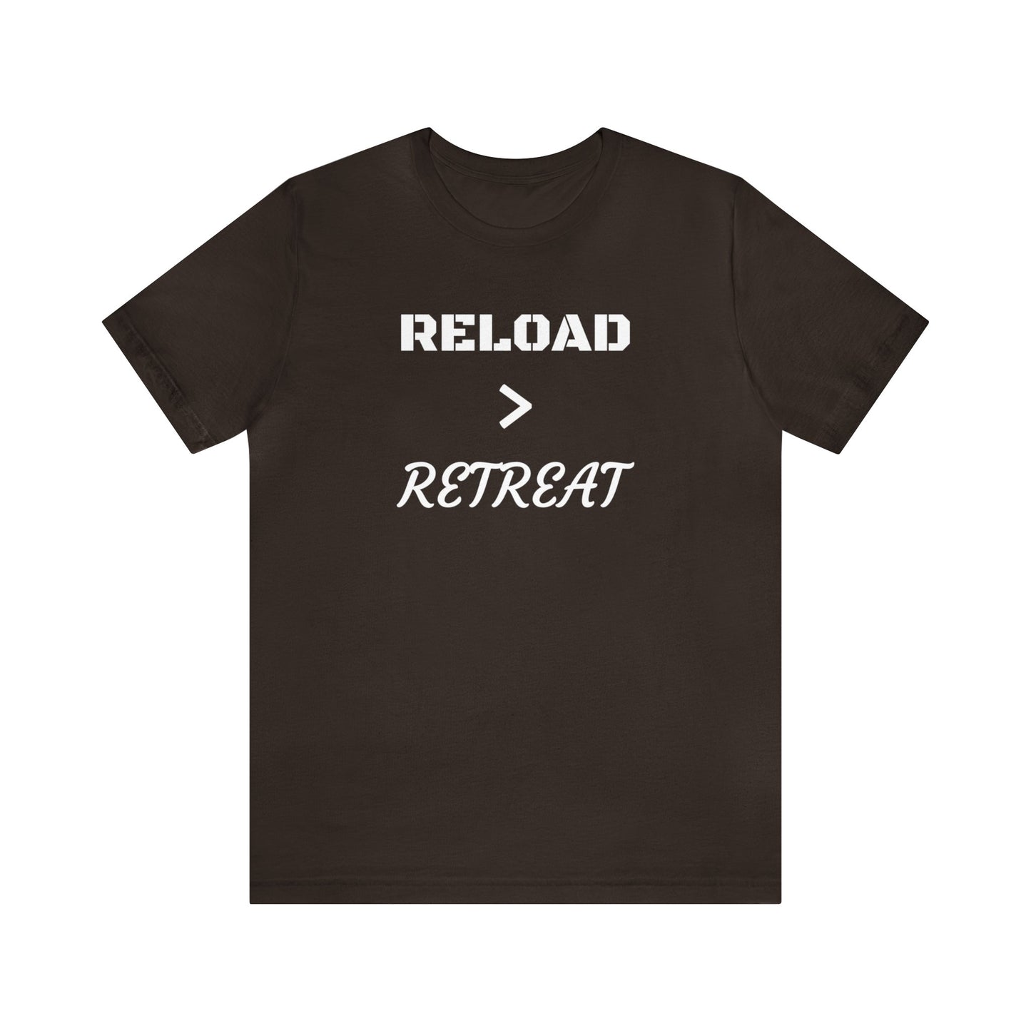 Reload > Retreat Unisex Tee