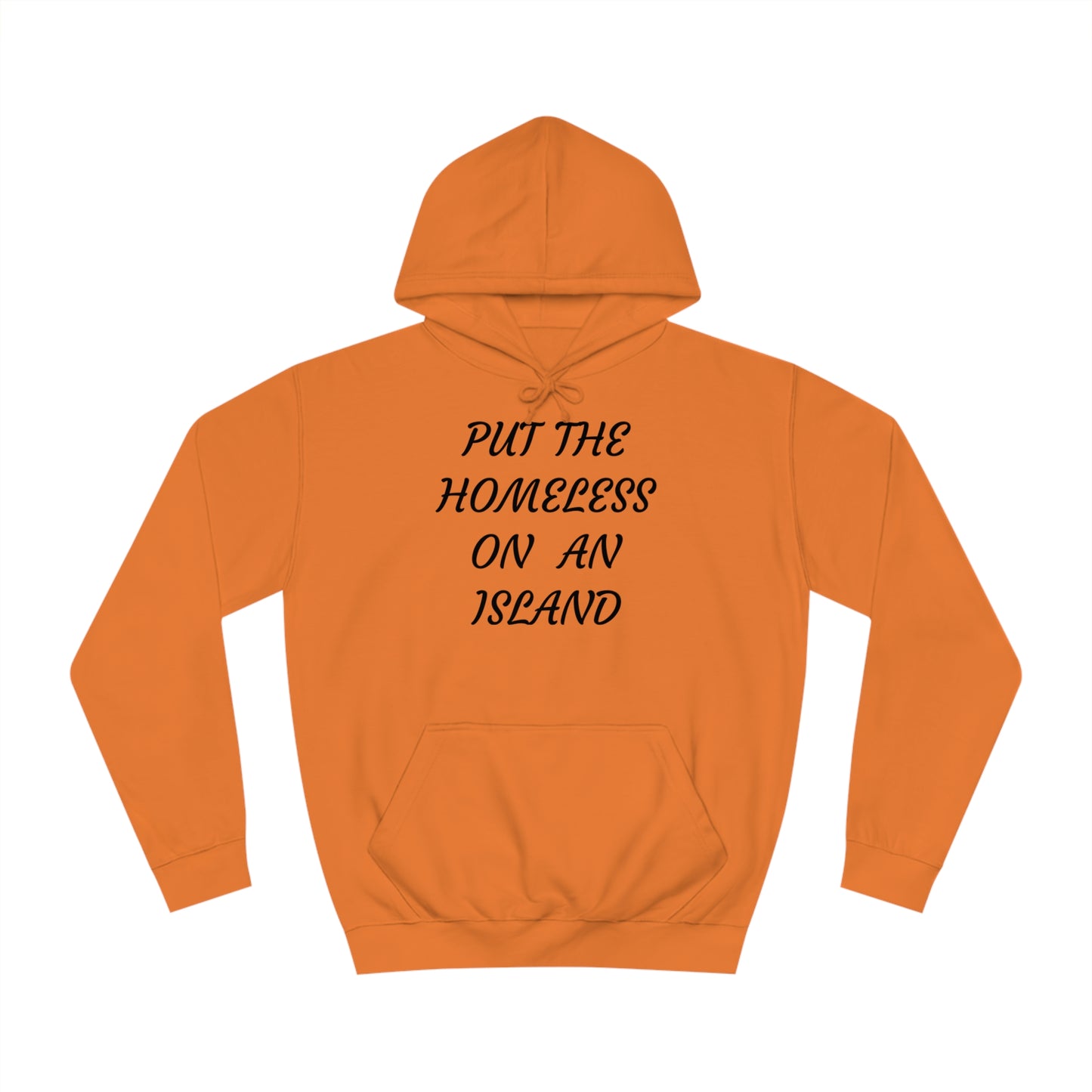 Homeless Island Unisex Hoodie