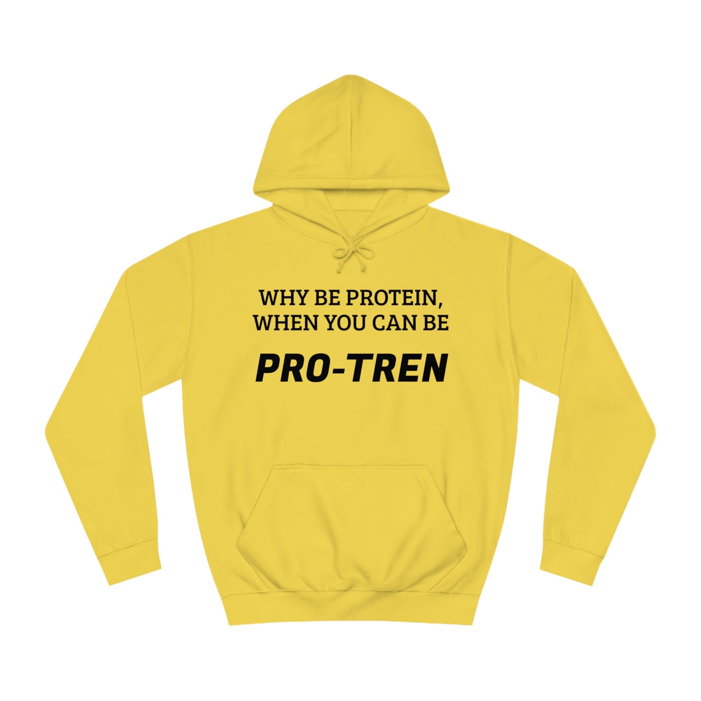 Protein VS Pro-Tren Unisex Hoodie