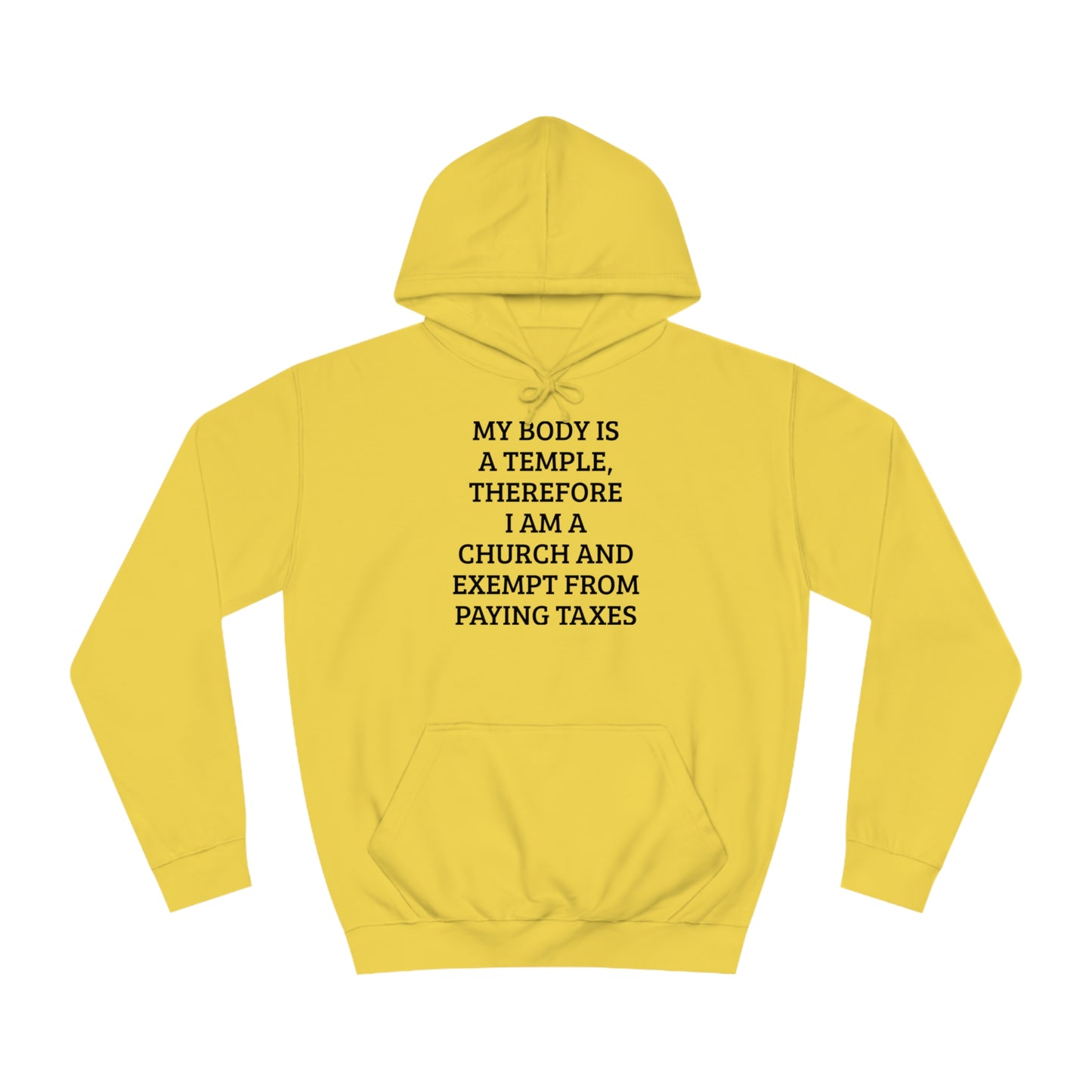 My Body Is a Temple Unisex Hoodie