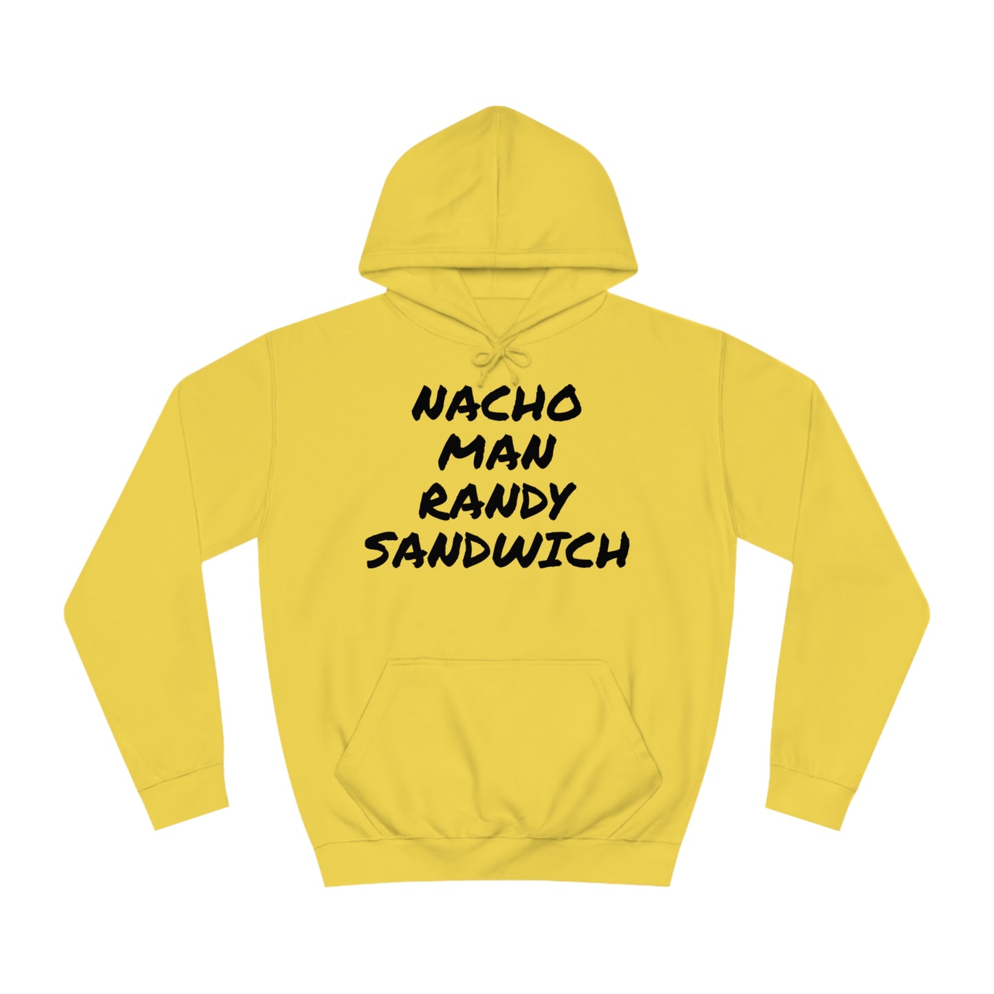 Nacho Man Randy Sandwich Unisex Hoodie