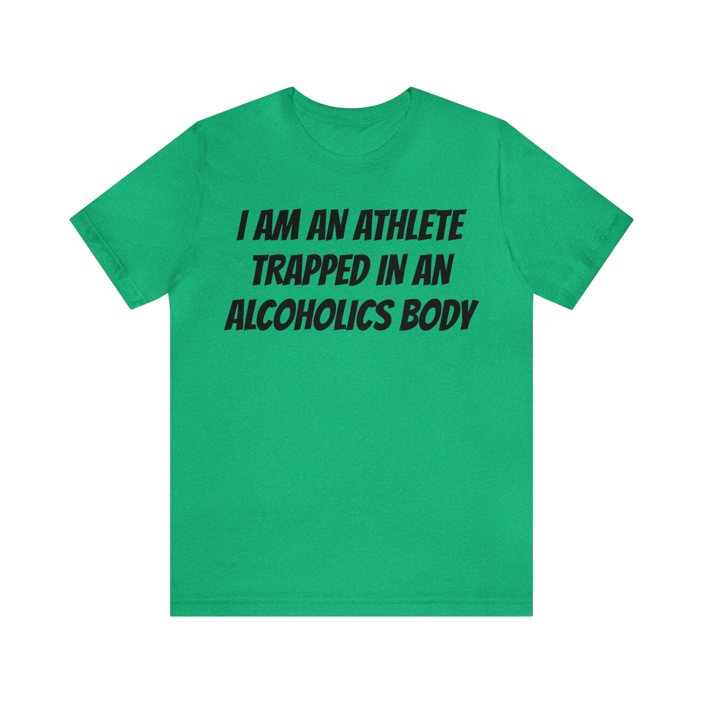 Athlete In An Alcoholic Body Unisex Tee