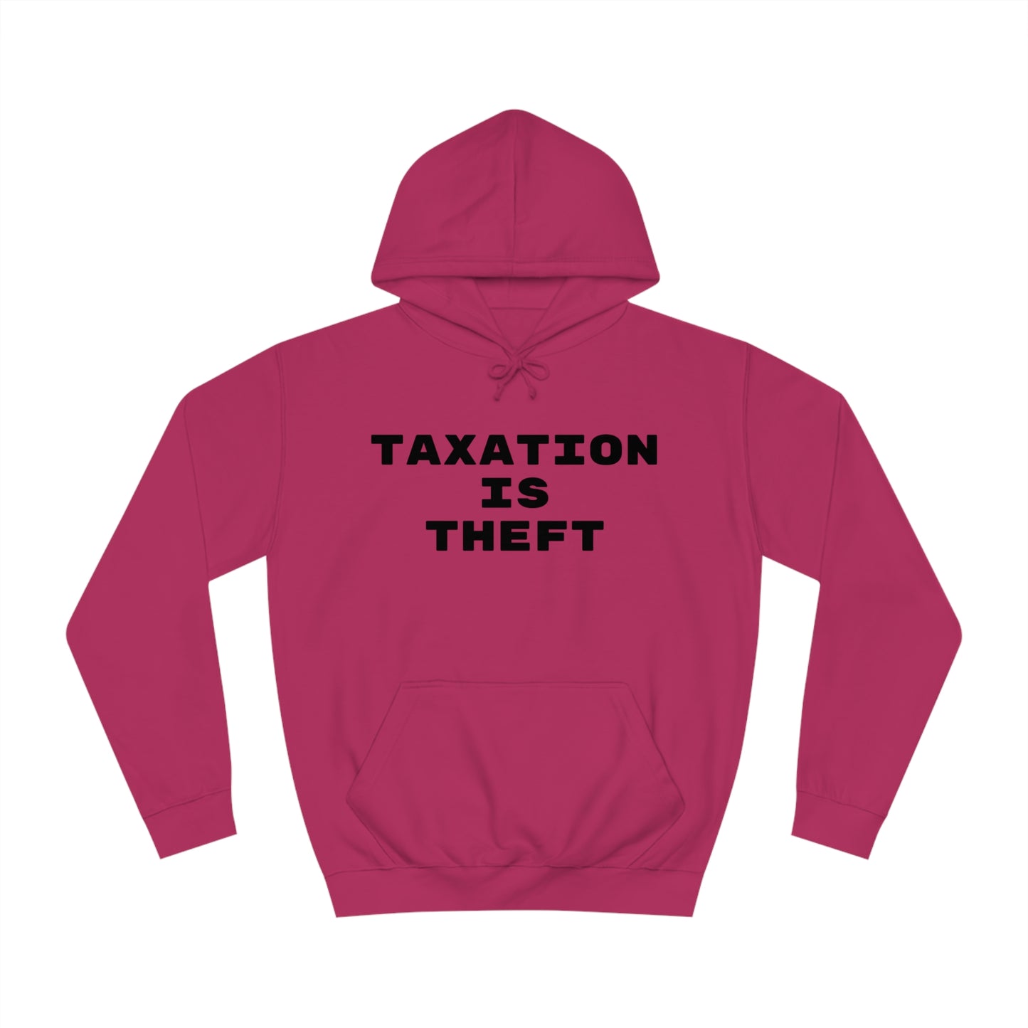 Taxation Is Theft Unisex Hoodie